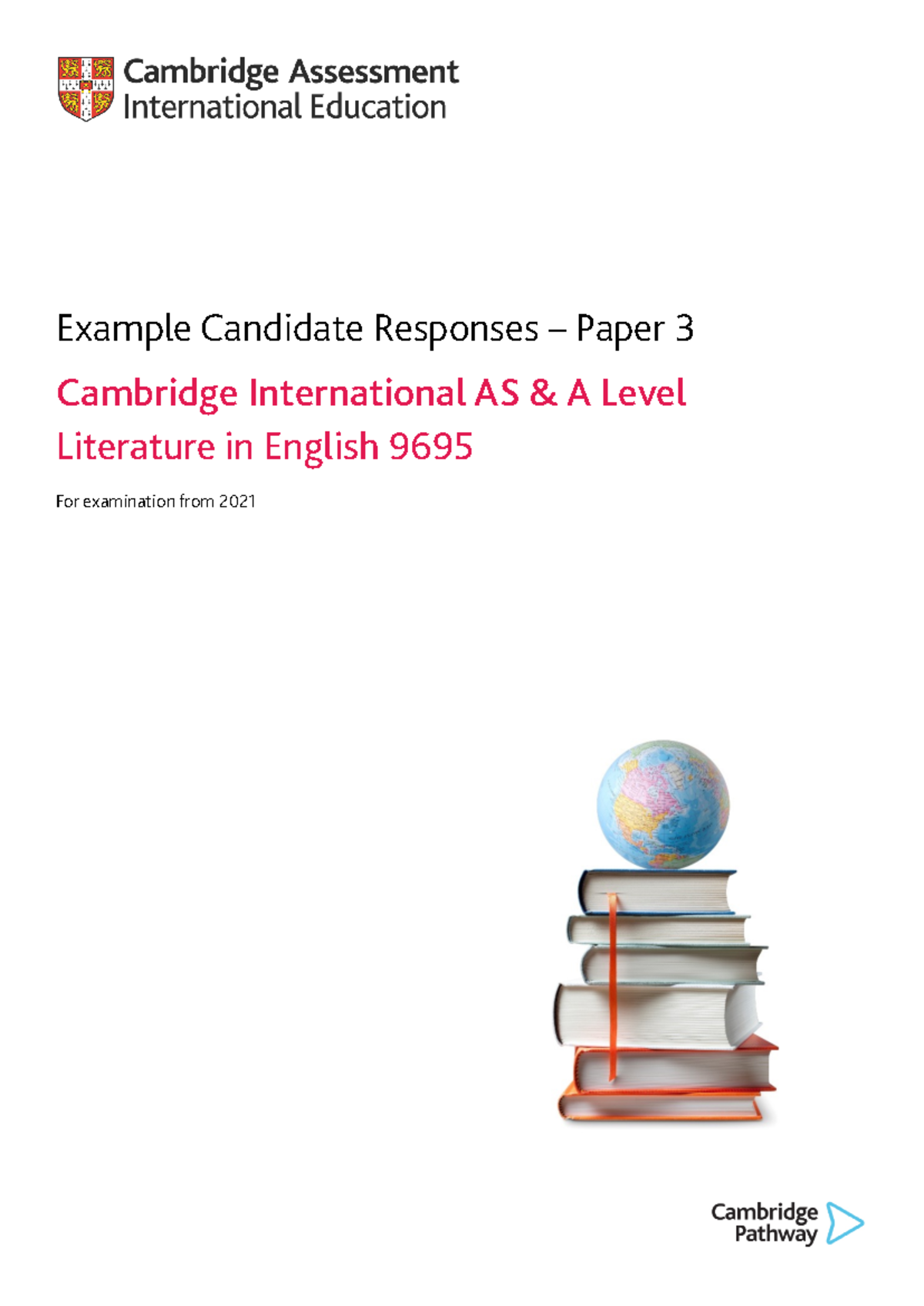AICE English Literature Paper 3 Example Candidate Responses - Cambridge ...