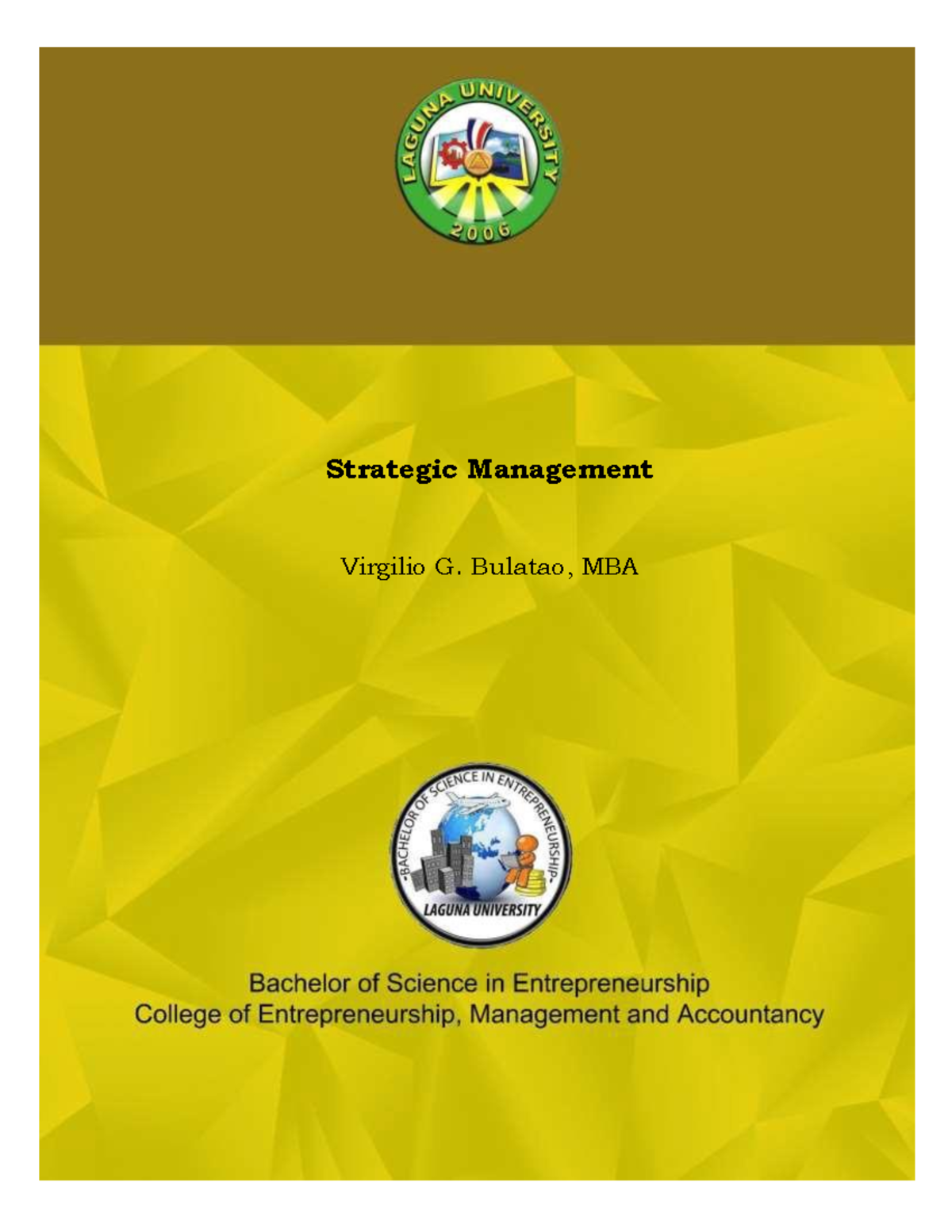 Cbme finals - hope this document helps a lot - Strategic Management ...