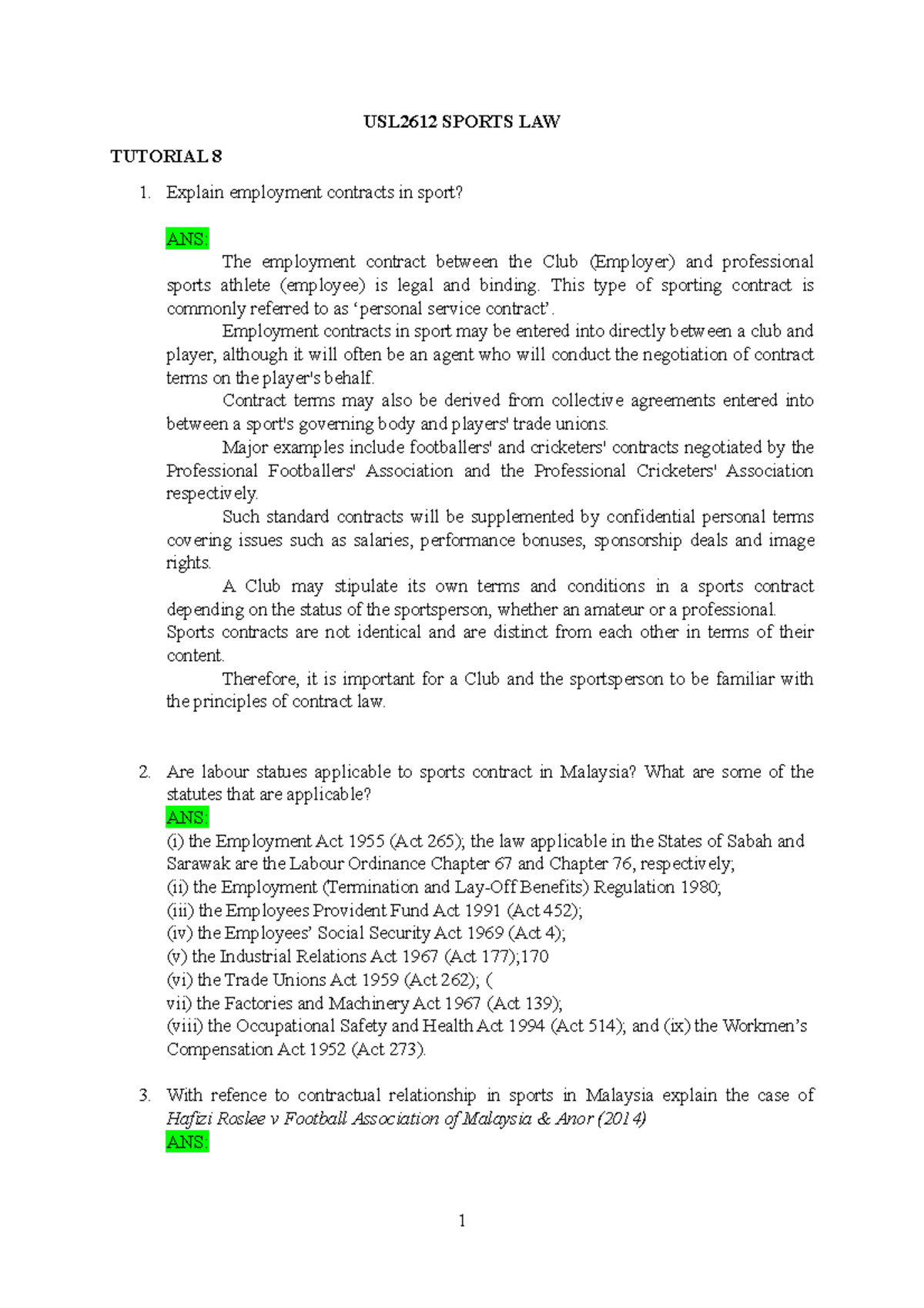 Tutorial 8( sports contract employment) USL2612 SPORTS LAW TUTORIAL 8 Explain employment