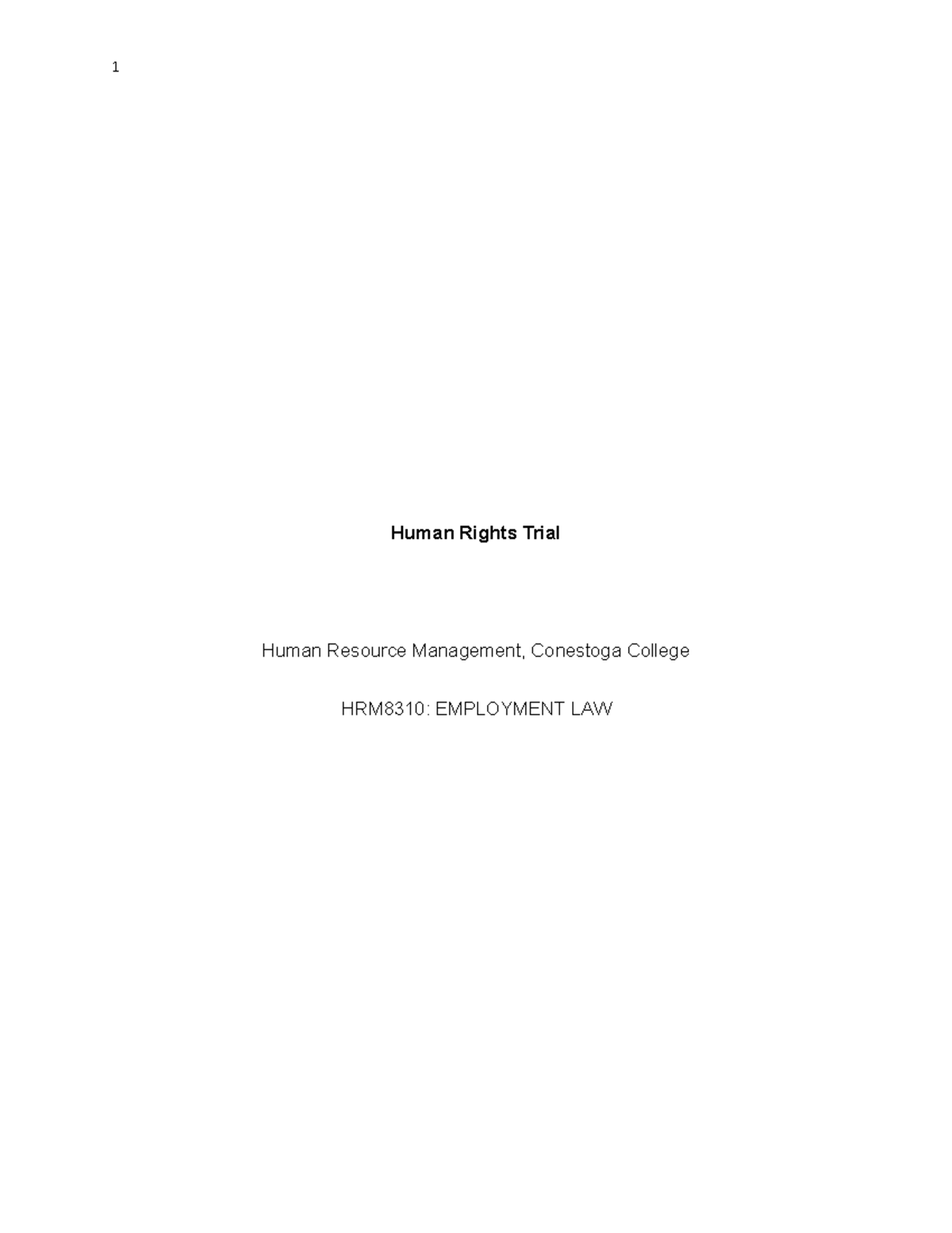 Human Rights Trial Human Rights Trial Human Resource Management