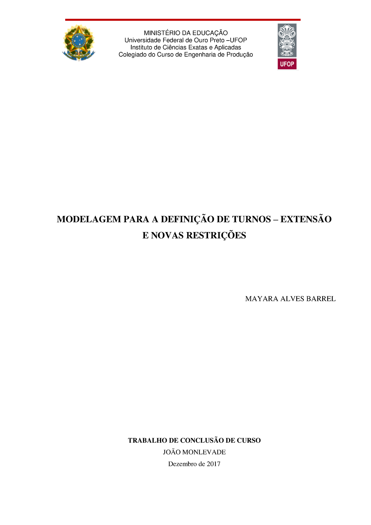 Monografia Modelagem Definição Turnos Universidade Federal De Ouro Preto Ufop Instituto De 2032