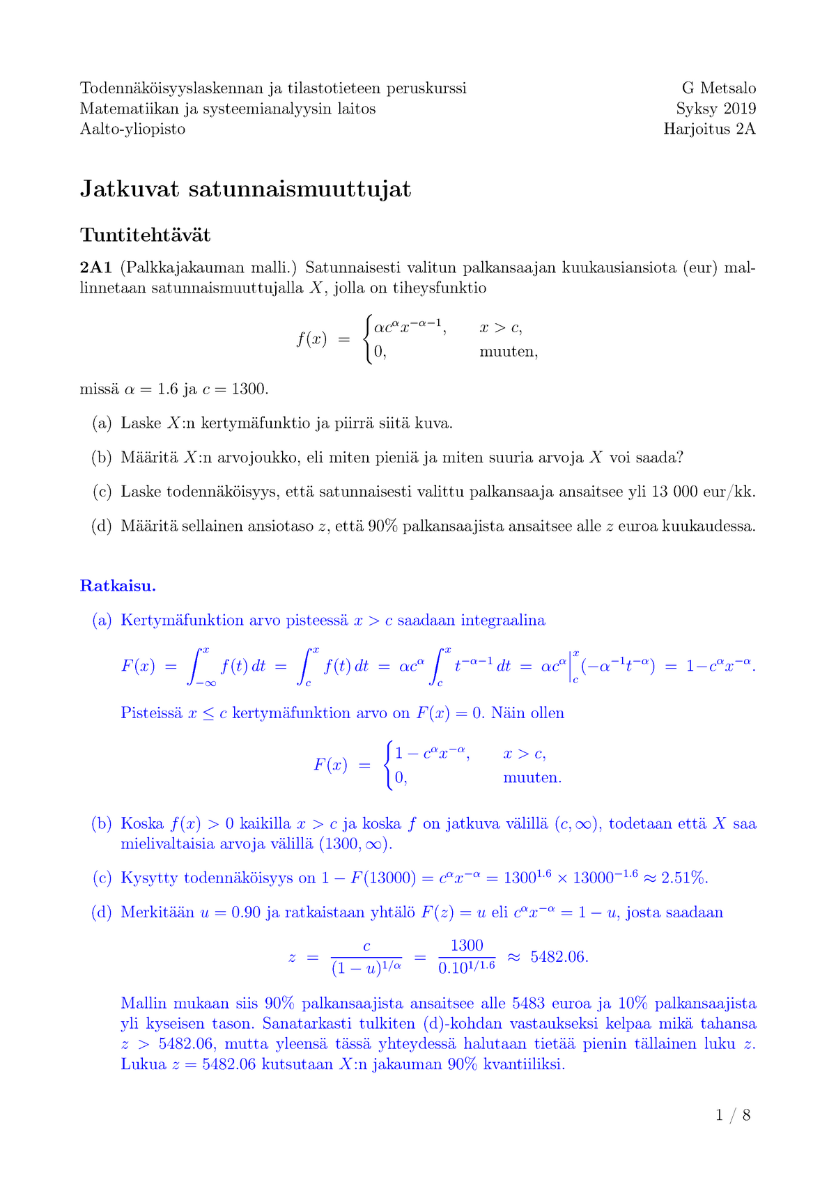 Harjoitus 2A-ratkaisut - Matematiikan Ja Systeemianalyysin Laitos Aalto ...