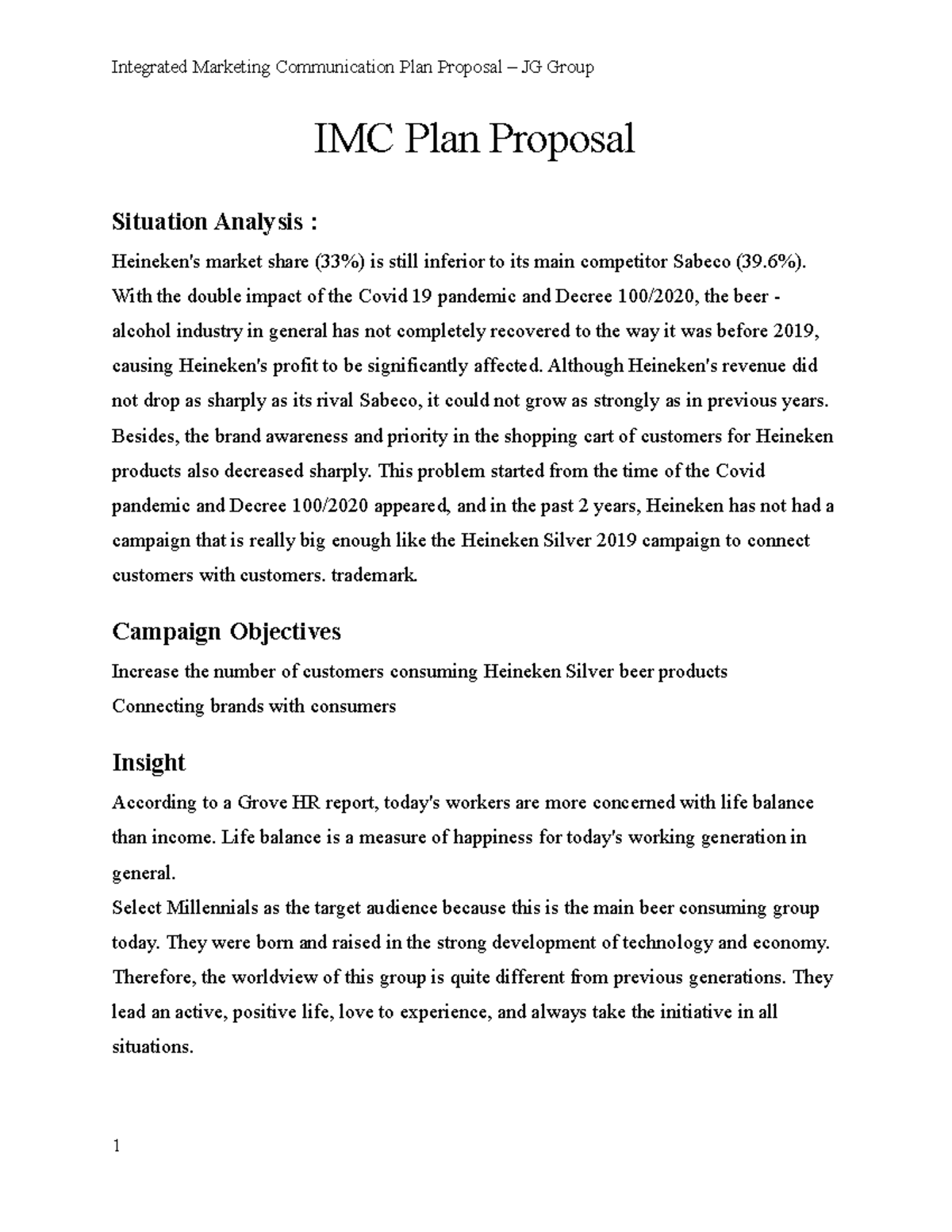 Proposal - IMC Plan Proposal Situation Analysis : Heineken's market ...