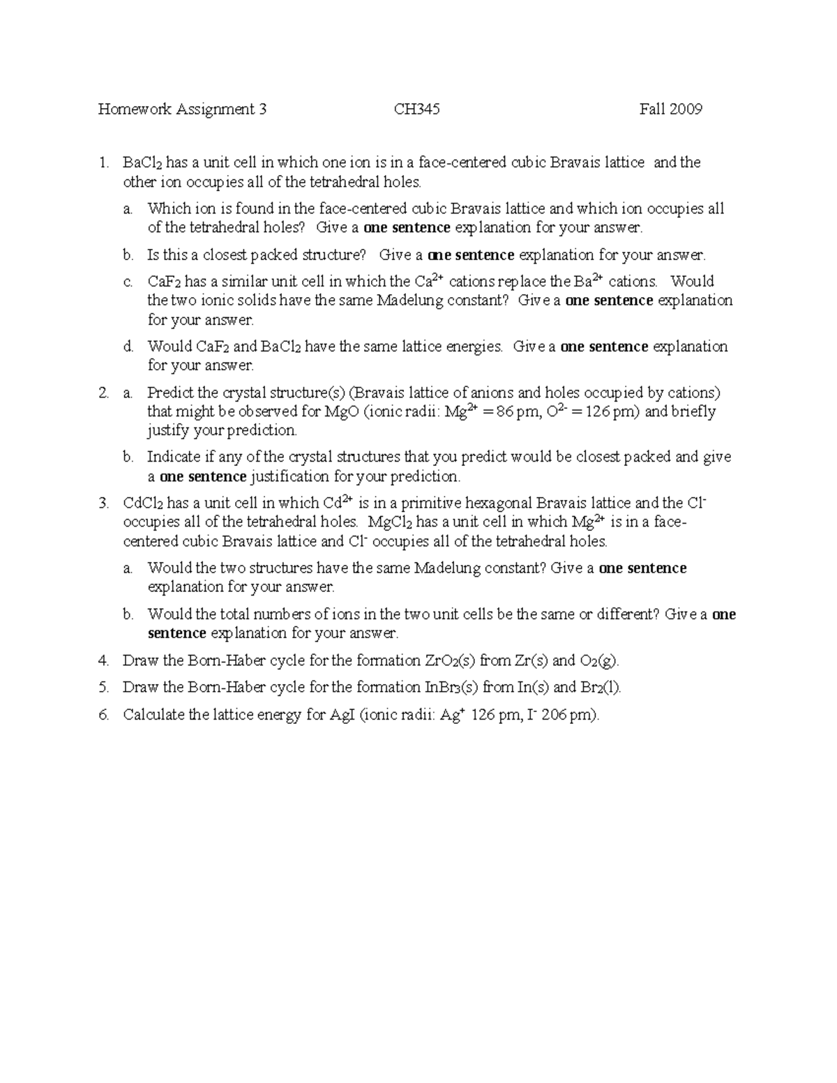 Homework 3 Homework Assignment 3 CH345 Fall 2009 B ACl 2 Has A Unit