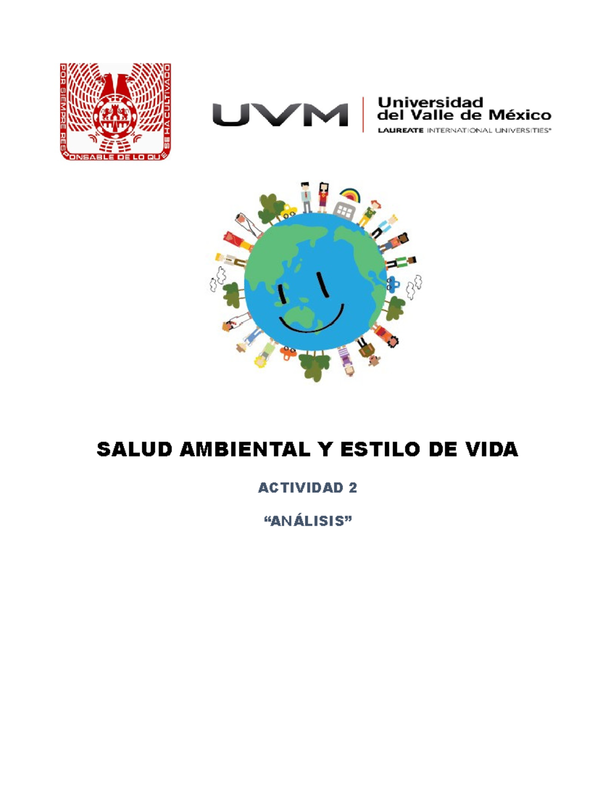 Act 2 Salud Ambiental Y Estilo De Vida Salud Ambiental Y Estilo De Vida Actividad 2 “anÁlisis 7638