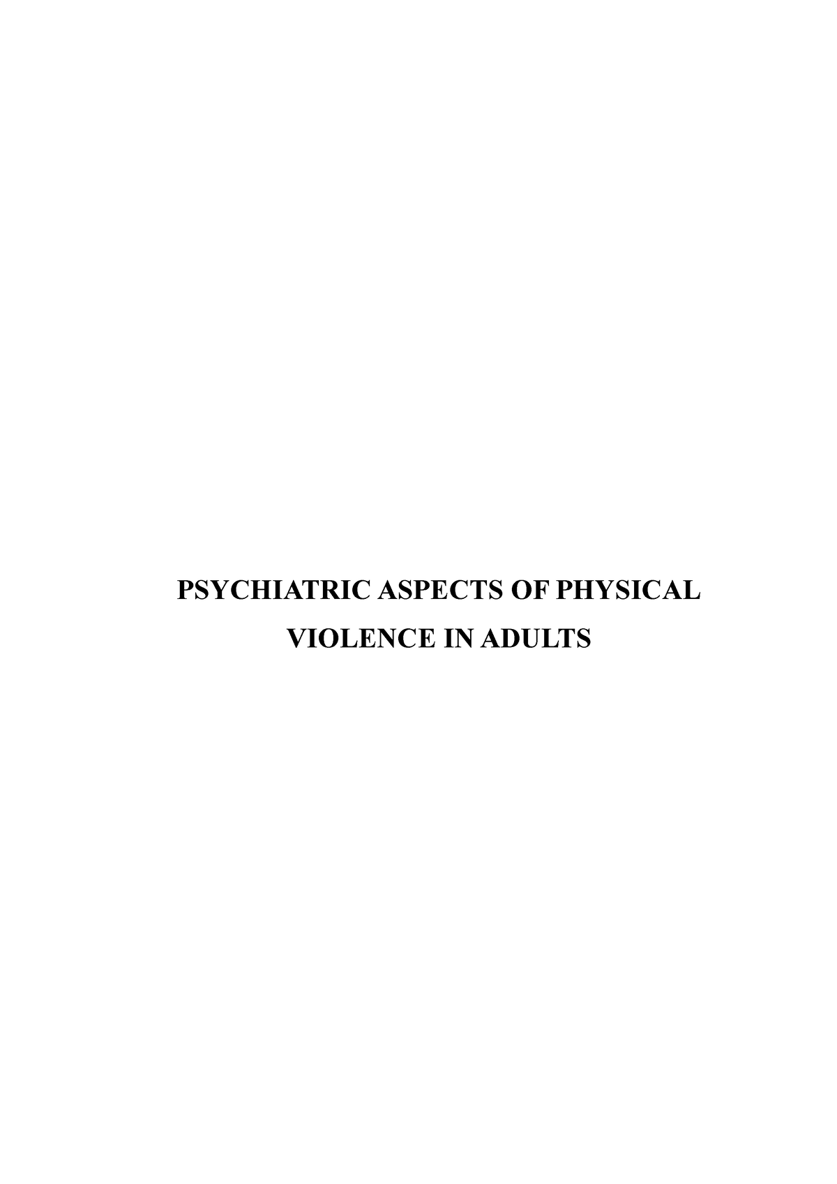 psychiatric-aspects-of-physical-violence-in-adults-psychiatric