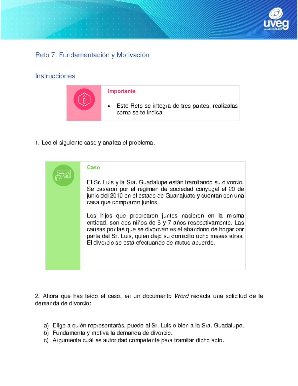 HJ Reto7 instrucciones - Reto 7. Fundamentación y Motivación ...