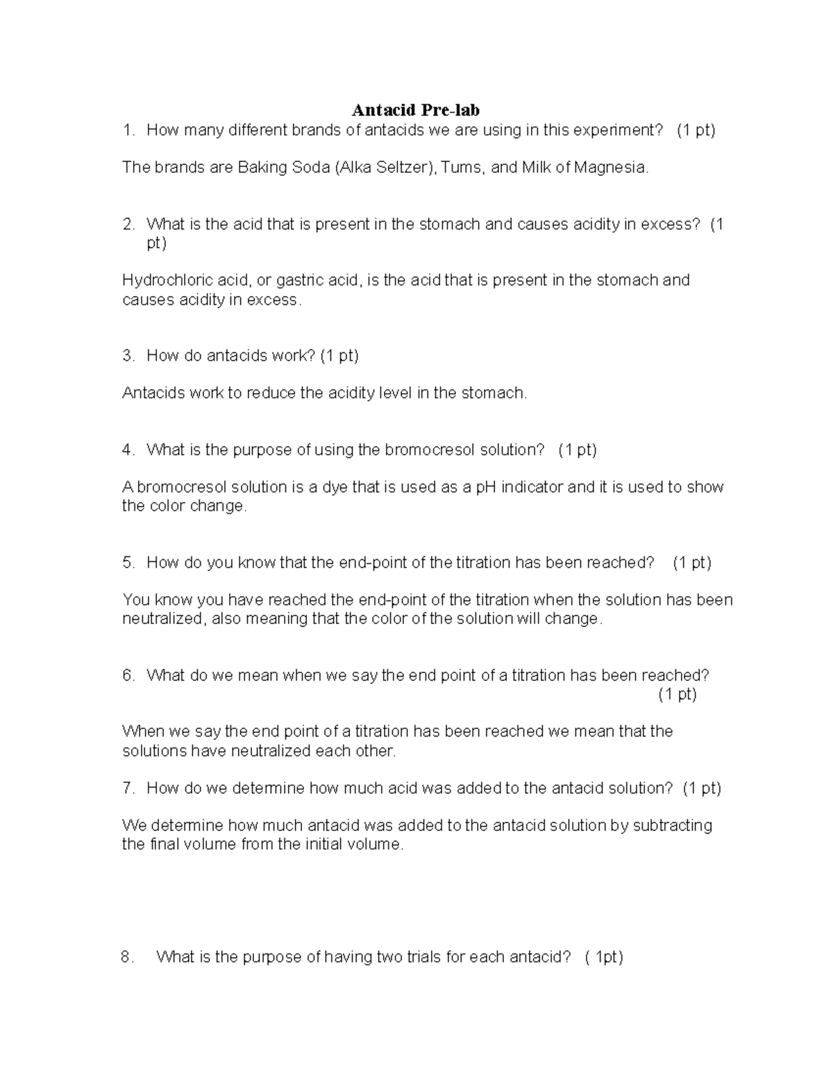Antacid Pre lab Antacid 1. How many different brands of antacids we