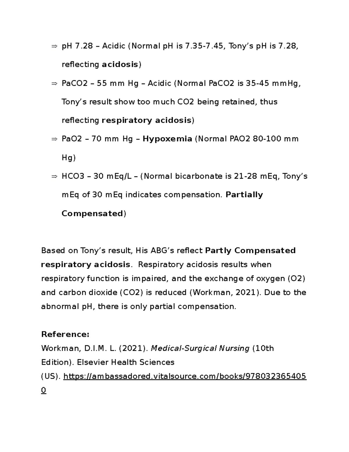 AcidBased Balance pH 7 Acidic (Normal pH is 7.357, Tony’s pH is 7