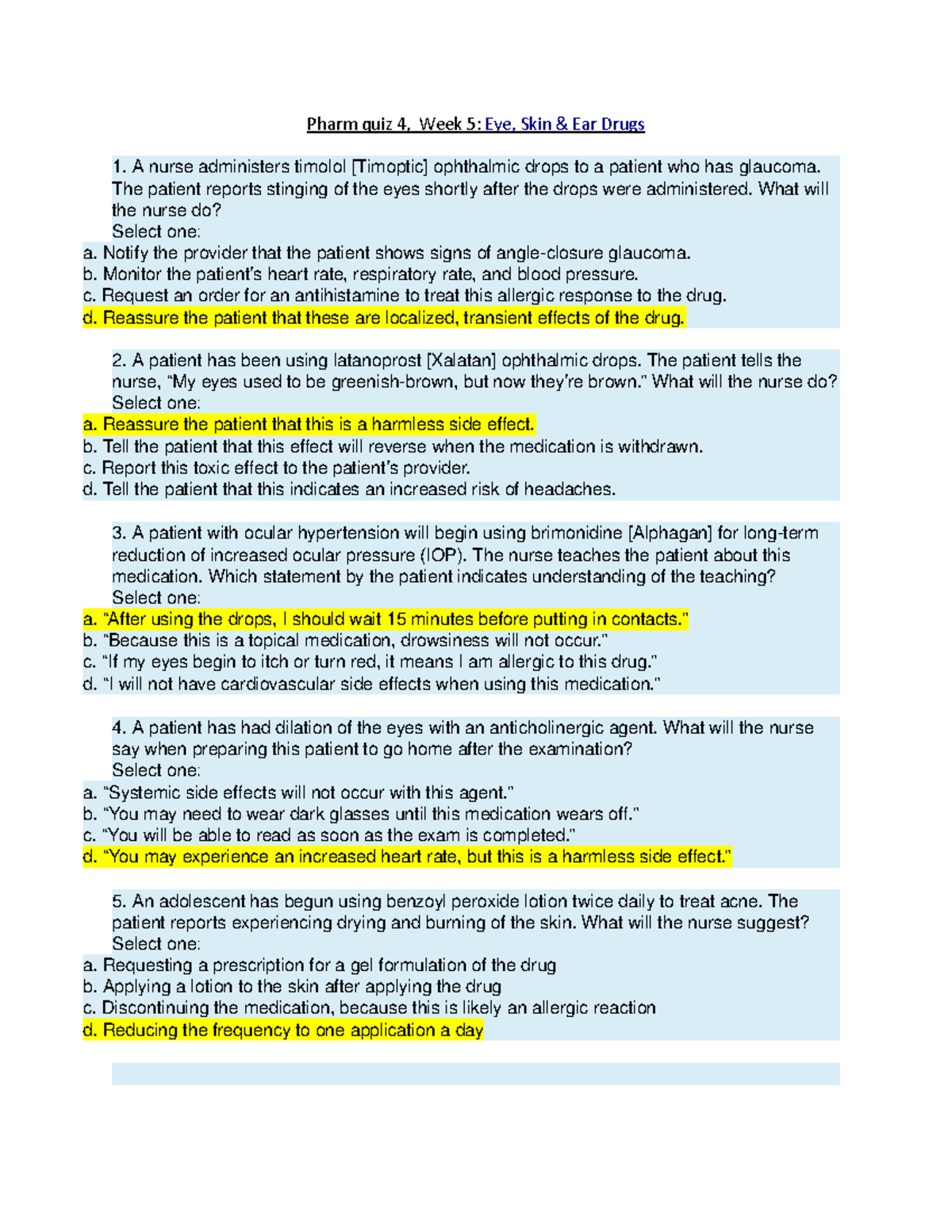 Pharm Quiz 4 2021 - Quiz - Pharm Quiz 4, Week 5: Eye, Skin & Ear Drugs ...