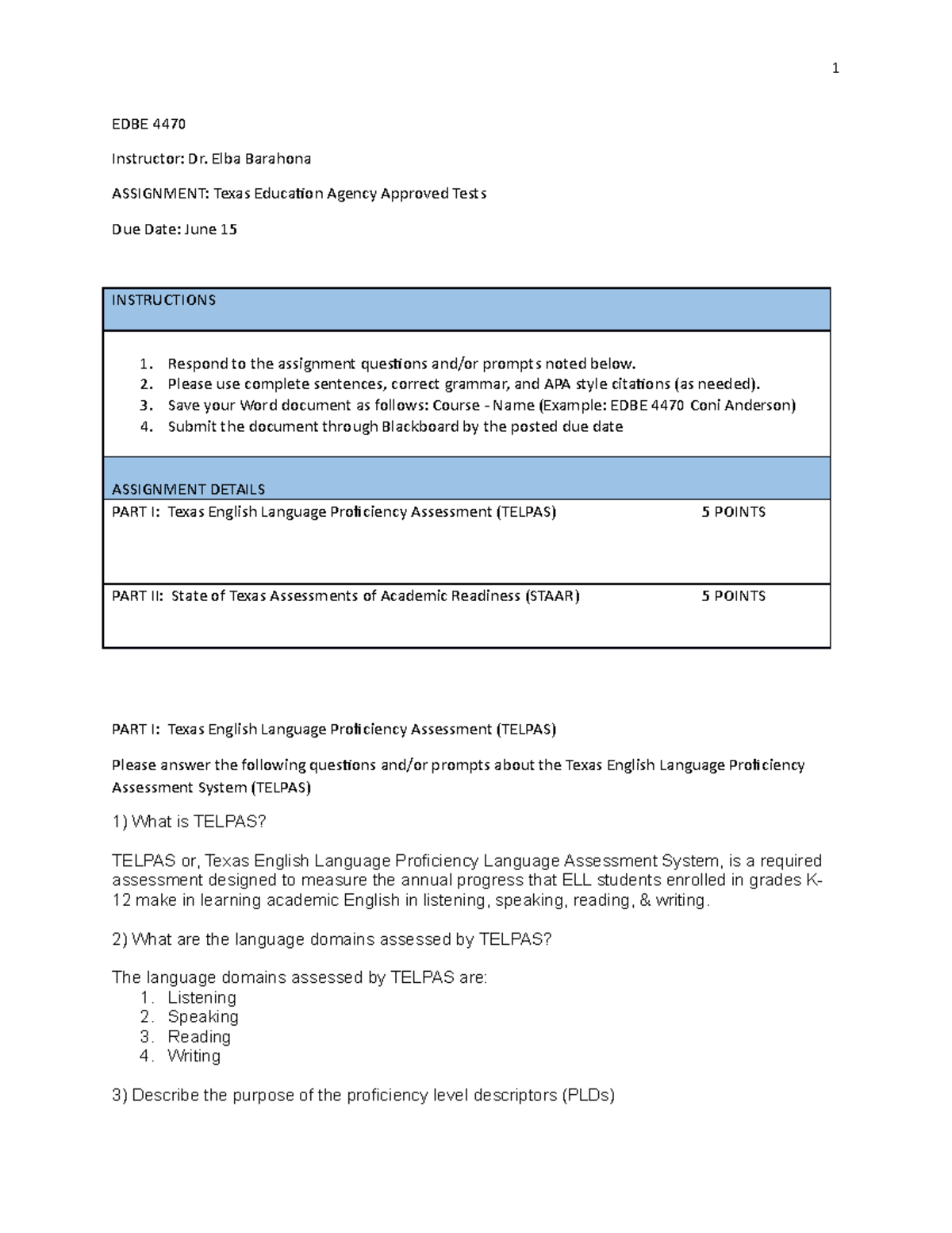 Assignment TEA Approved Assessments 1 EDBE 4470 Instructor Dr. Elba