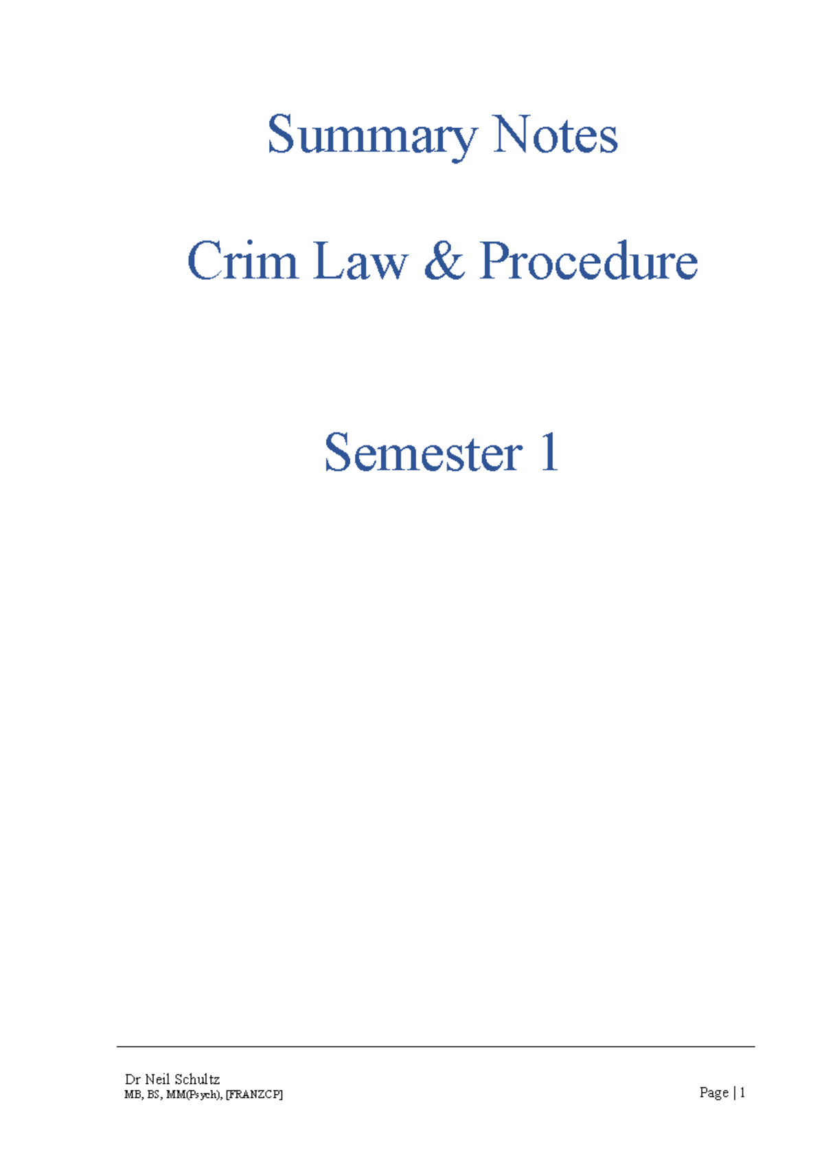 Criminal Law and Procedure Part A - Summary Notes Crim Law Procedure ...
