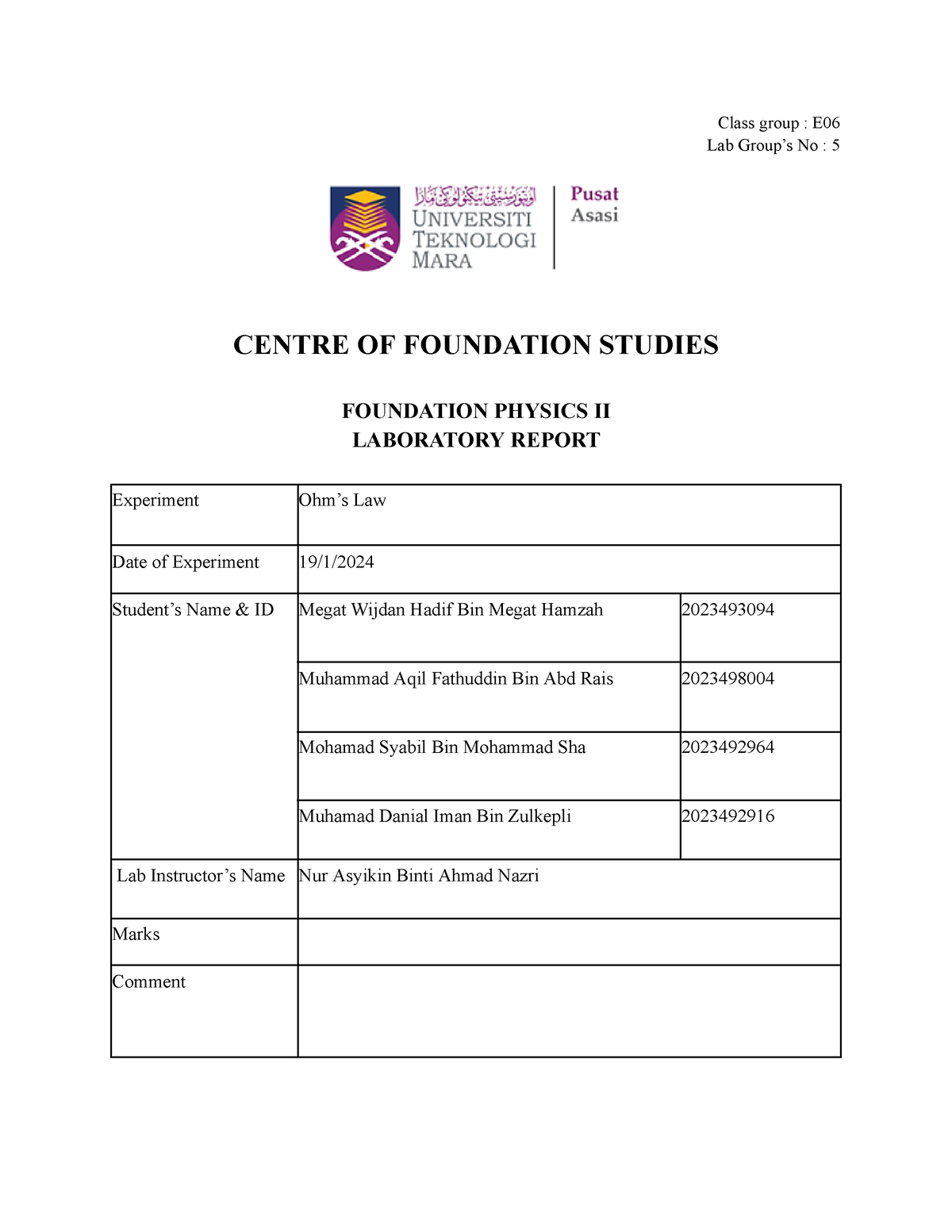 Ohm's Law (Lab Report) - Class group : E Lab Group’s No : 5 CENTRE OF ...