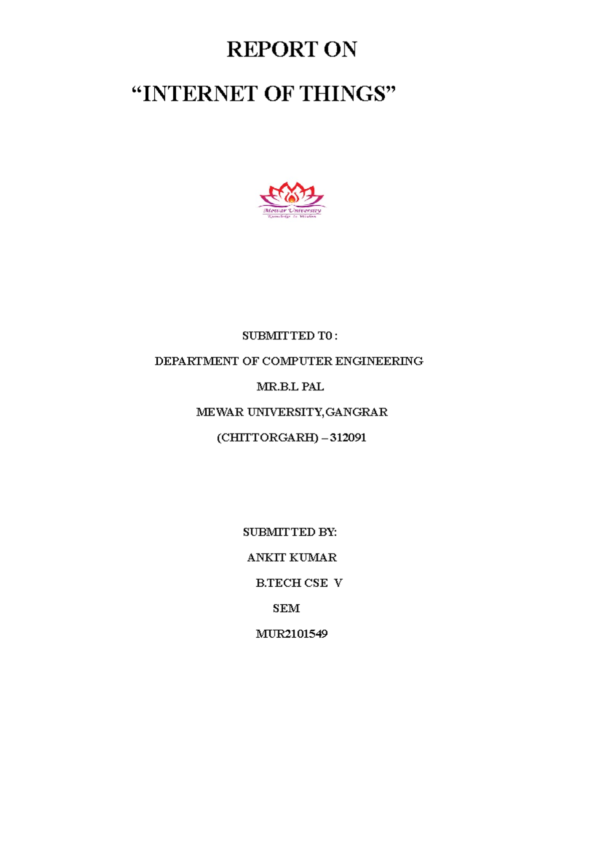Internet of things - it is a report on iot - REPORT ON “INTERNET OF ...