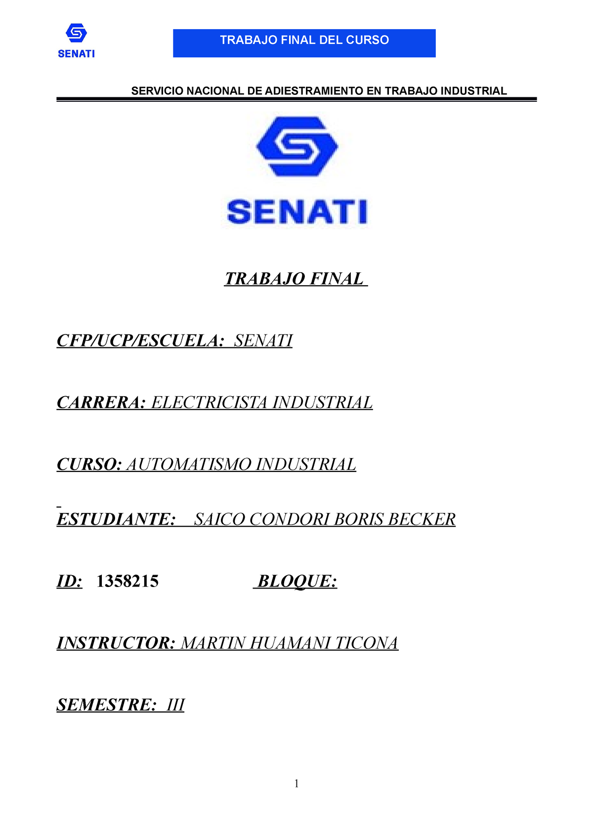 Formato Trabajo Final - SERVICIO NACIONAL DE ADIESTRAMIENTO EN TRABAJO ...