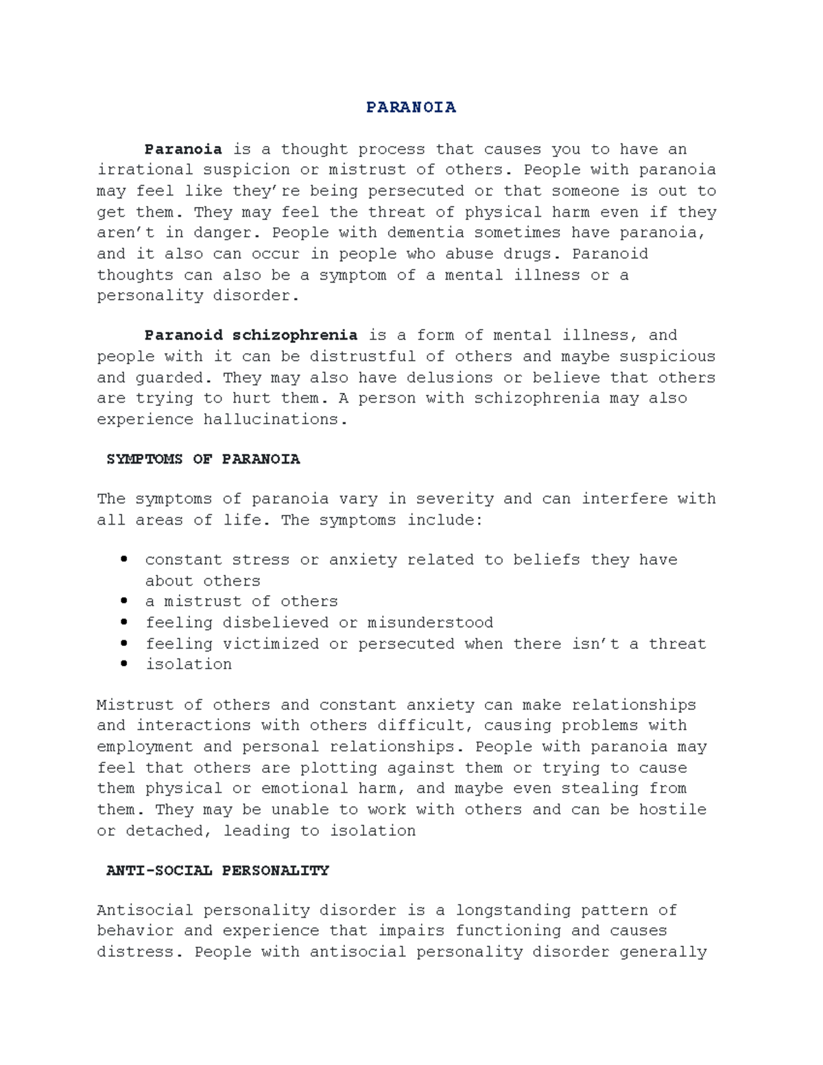 Week-10- Paranoia - PARANOIA Paranoia is a thought process that causes ...