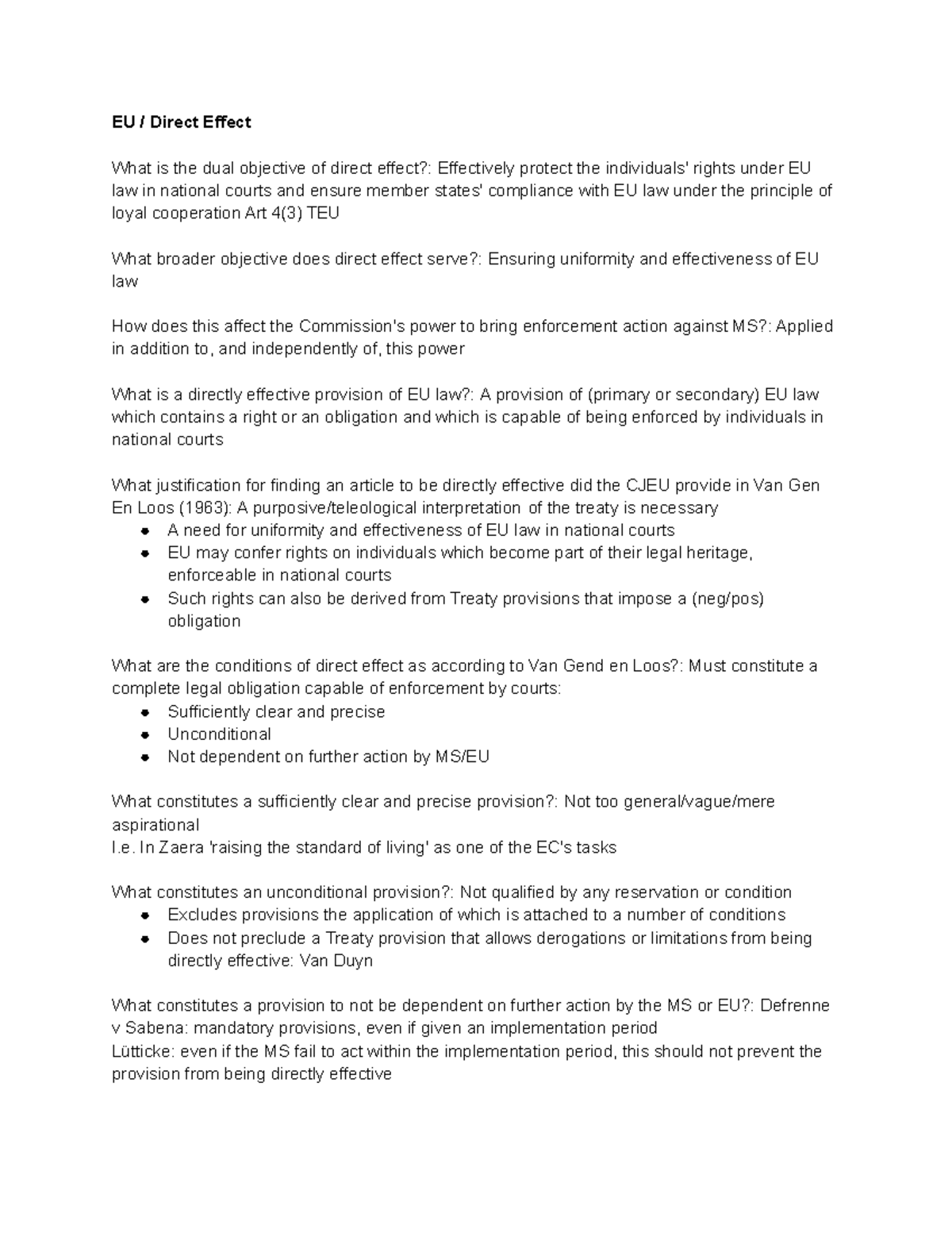 EU Direct Effect EU / Direct Effect What is the dual objective of