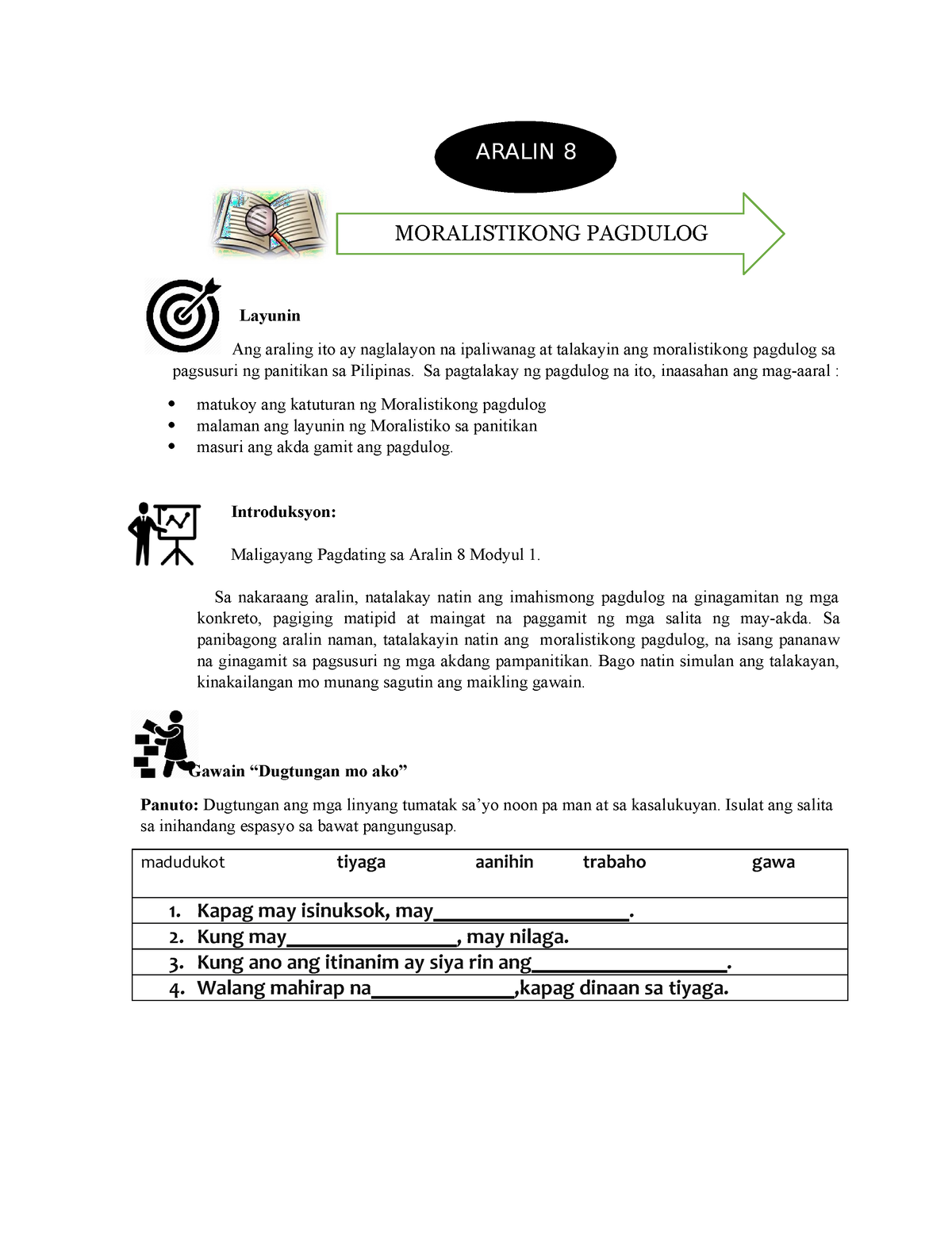 M1 Aralin 8 Ada Aralin 8 Moralistikong Pagdulog Layunin Ang
