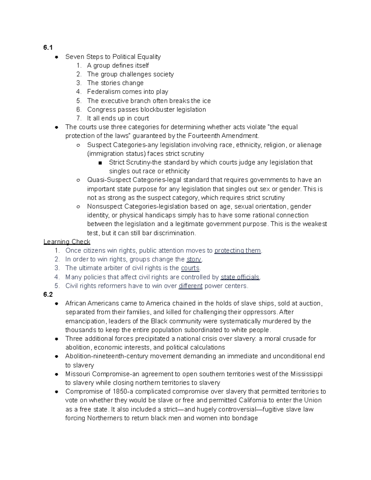 Chapter 6-2 - 6. Seven Steps to Political Equality 1. A group defines ...