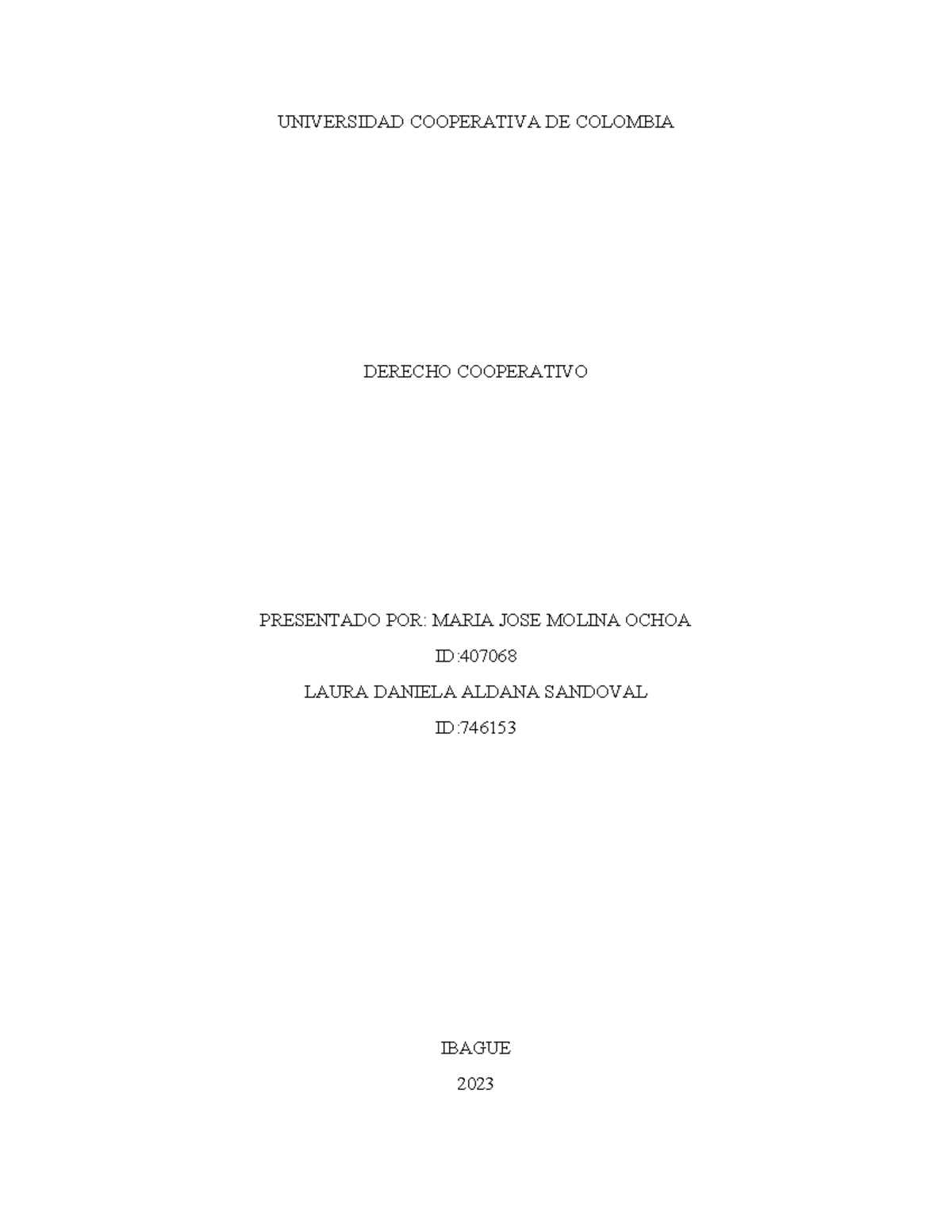 Derecho cooperativo - Ninguna - UNIVERSIDAD COOPERATIVA DE COLOMBIA ...