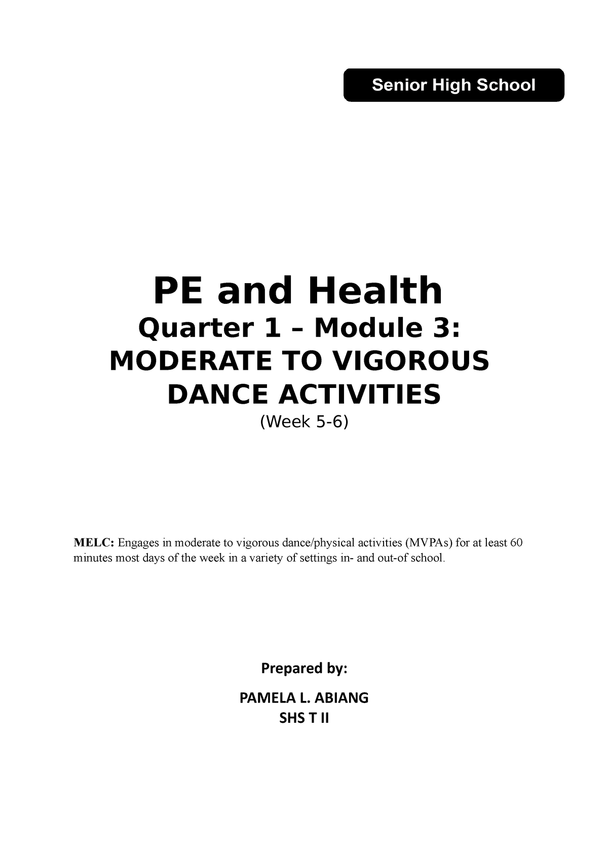 Physical Education And Health 3 Grade 12 Module 3 Pe And Health Quarter 1 Module 3 Moderate 8881