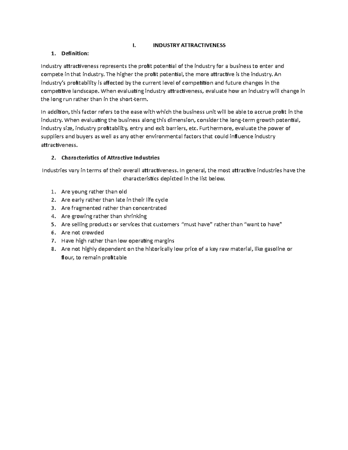 Characteristics of Attractive Industries I. INDUSTRY ATTRACTIVENESS