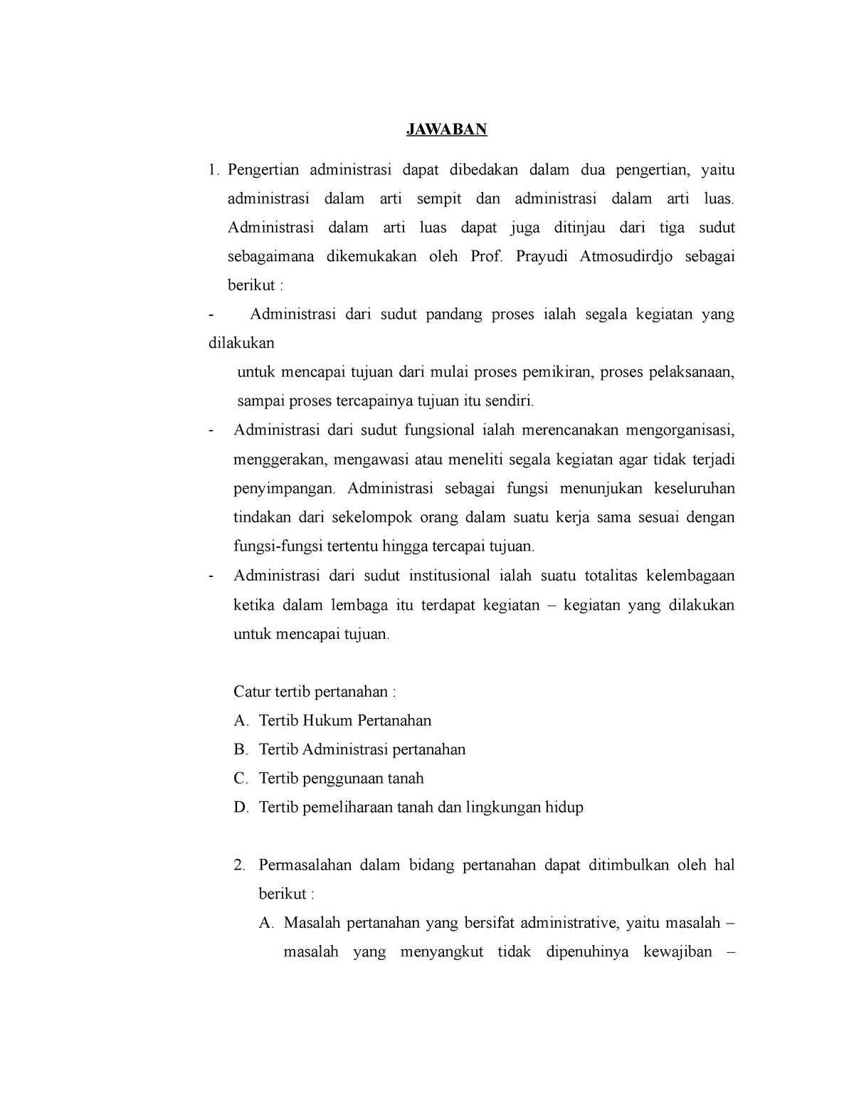 Mata Kuliah Administrasi Pertanahan - JAWABAN Pengertian Administrasi ...