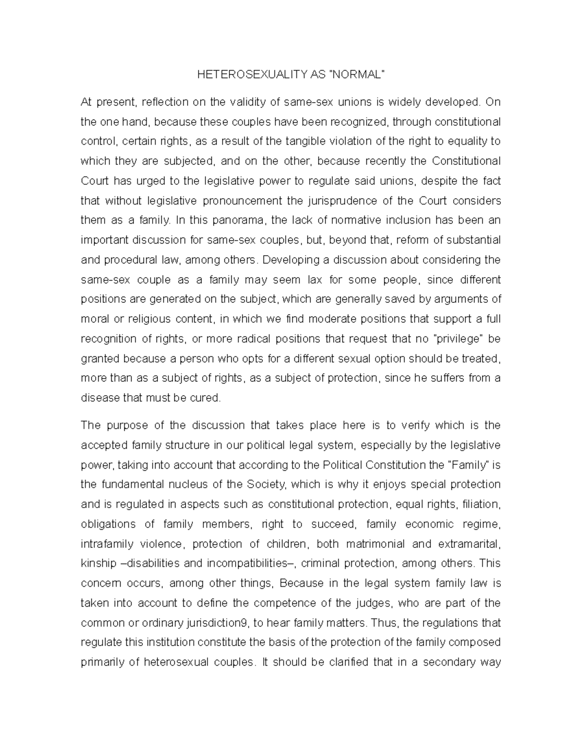 Heterosexuality AS “ Normal” HETEROSEXUALITY AS “NORMAL” At present