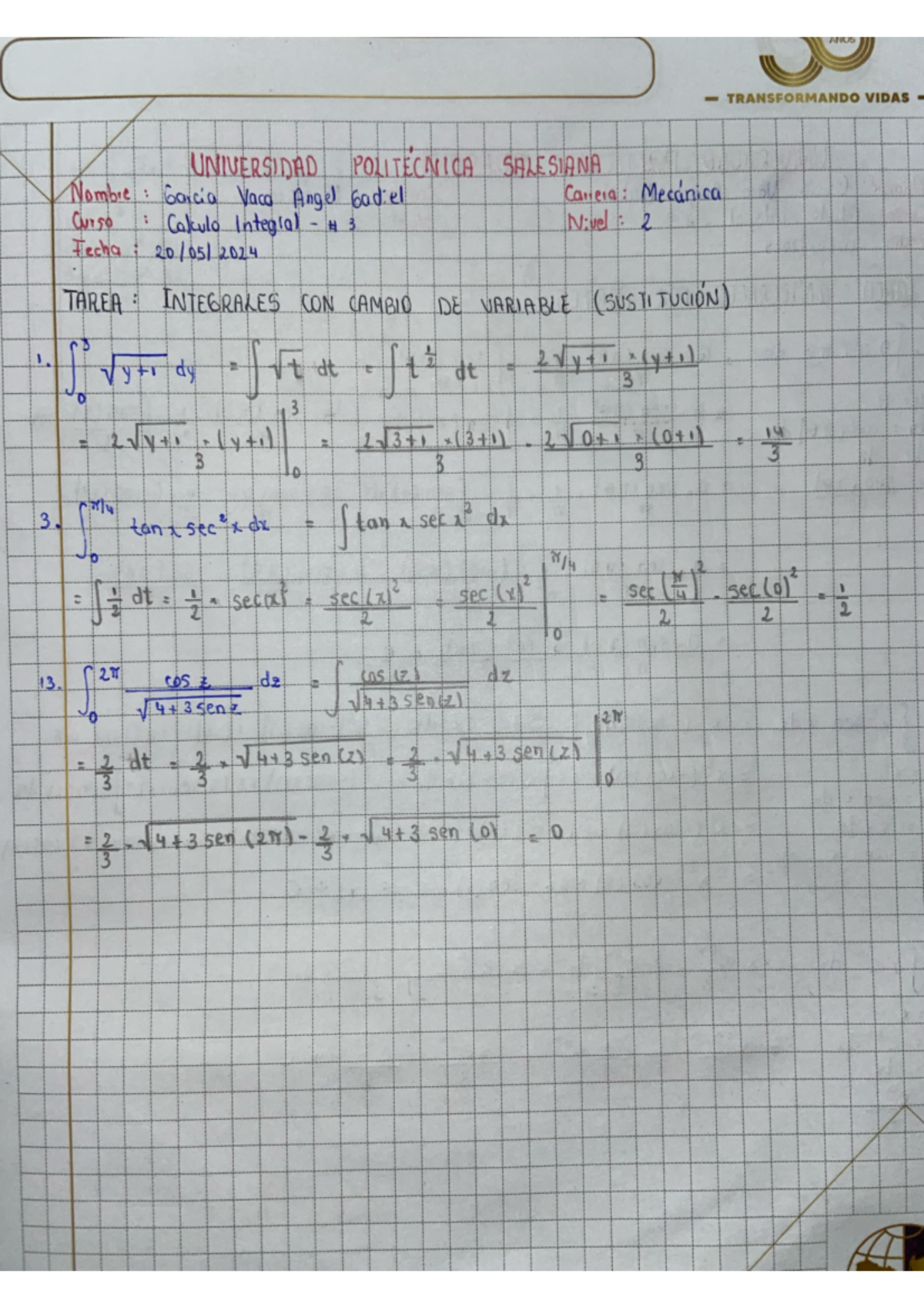 Tarea Integrales con cambio de variable Garcia Vaca - Cálculo Integral ...