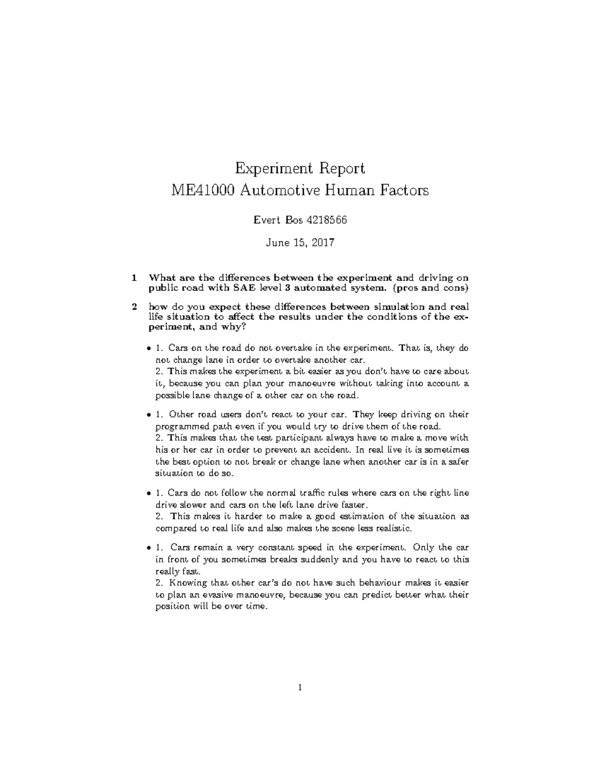Experiment report (pros and cons) 2 how do you expect these
