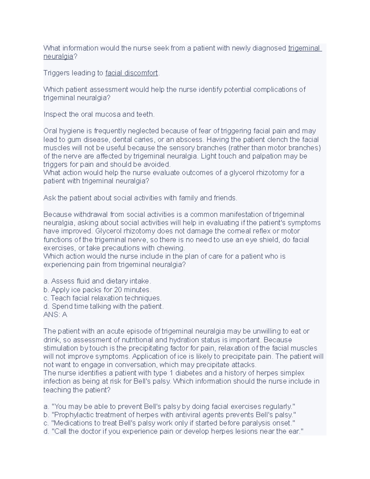 Ch 60 Quizlet Exam 3 What information would the nurse seek from a patient with newly diagnosed