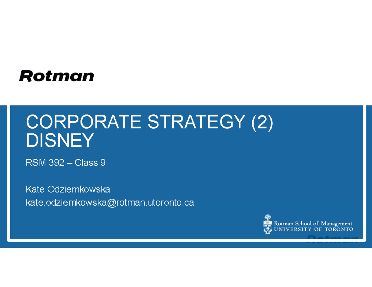 Class 9 Corporate Strategy Disney - CORPORATE STRATEGY (2) DISNEY RSM ...