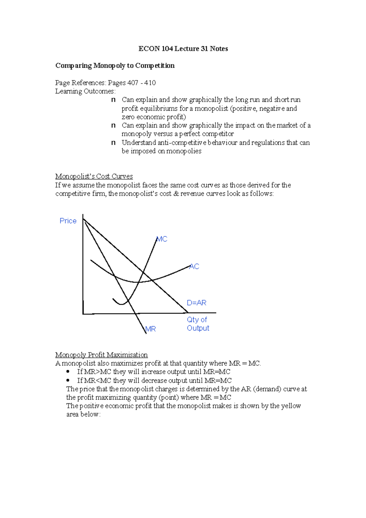 ECON104 L31 - ECON 104 Lecture 31 Notes Comparing Monopoly to ...