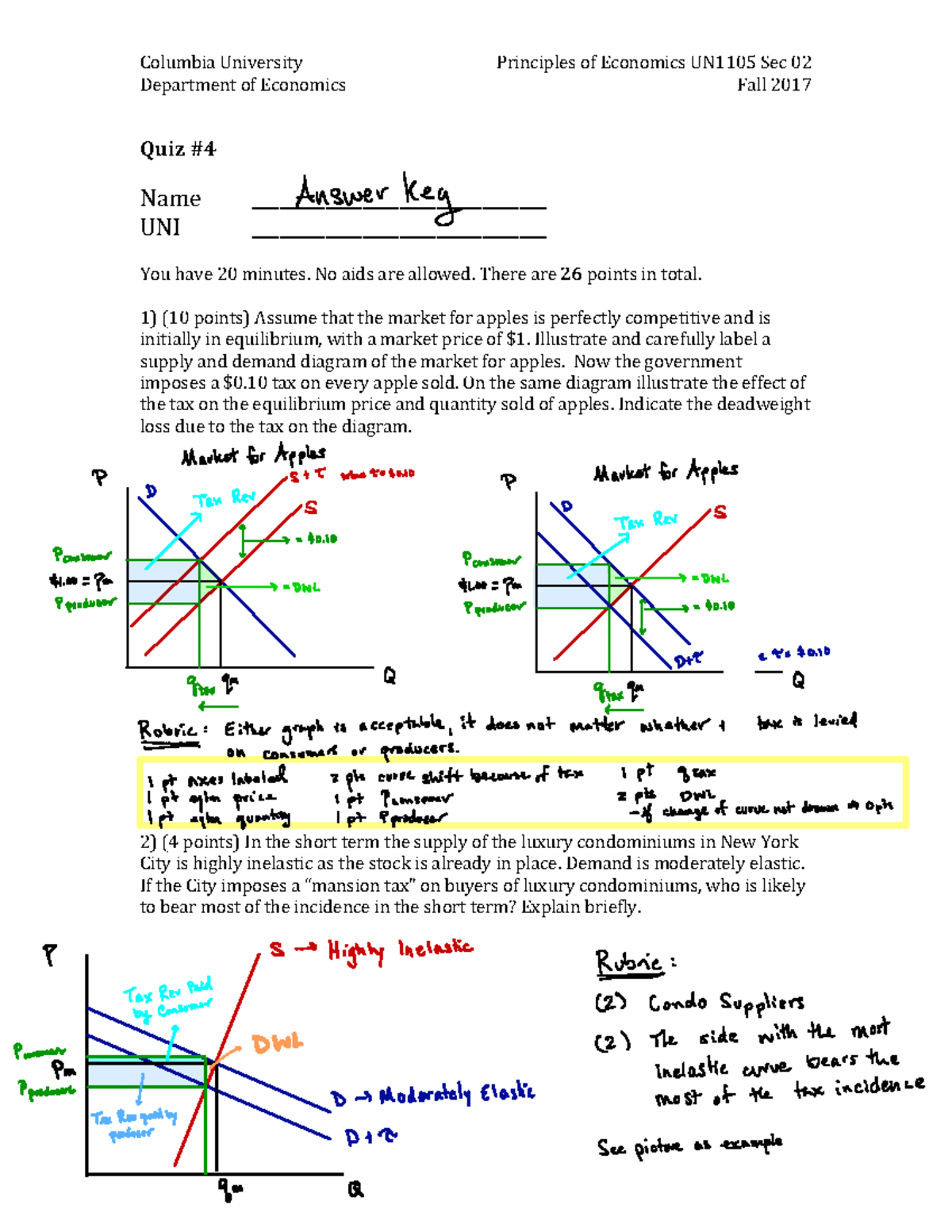 Principles Quiz 4Solution Guide - Columbia University Principles of ...