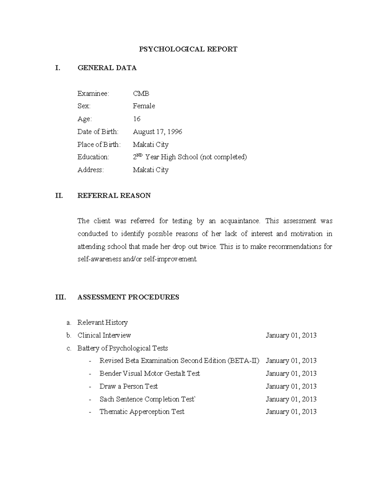 -Psychological-Report - PSYCHOLOGICAL REPORT I. GENERAL DATA Examinee ...