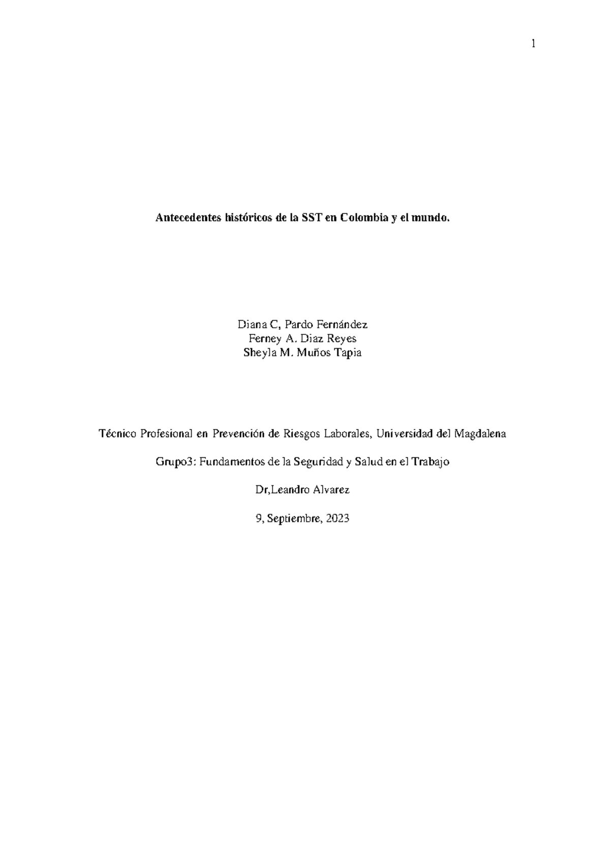 Antecedentes históricos de la SST en Colombia y el mundo - Diana C 