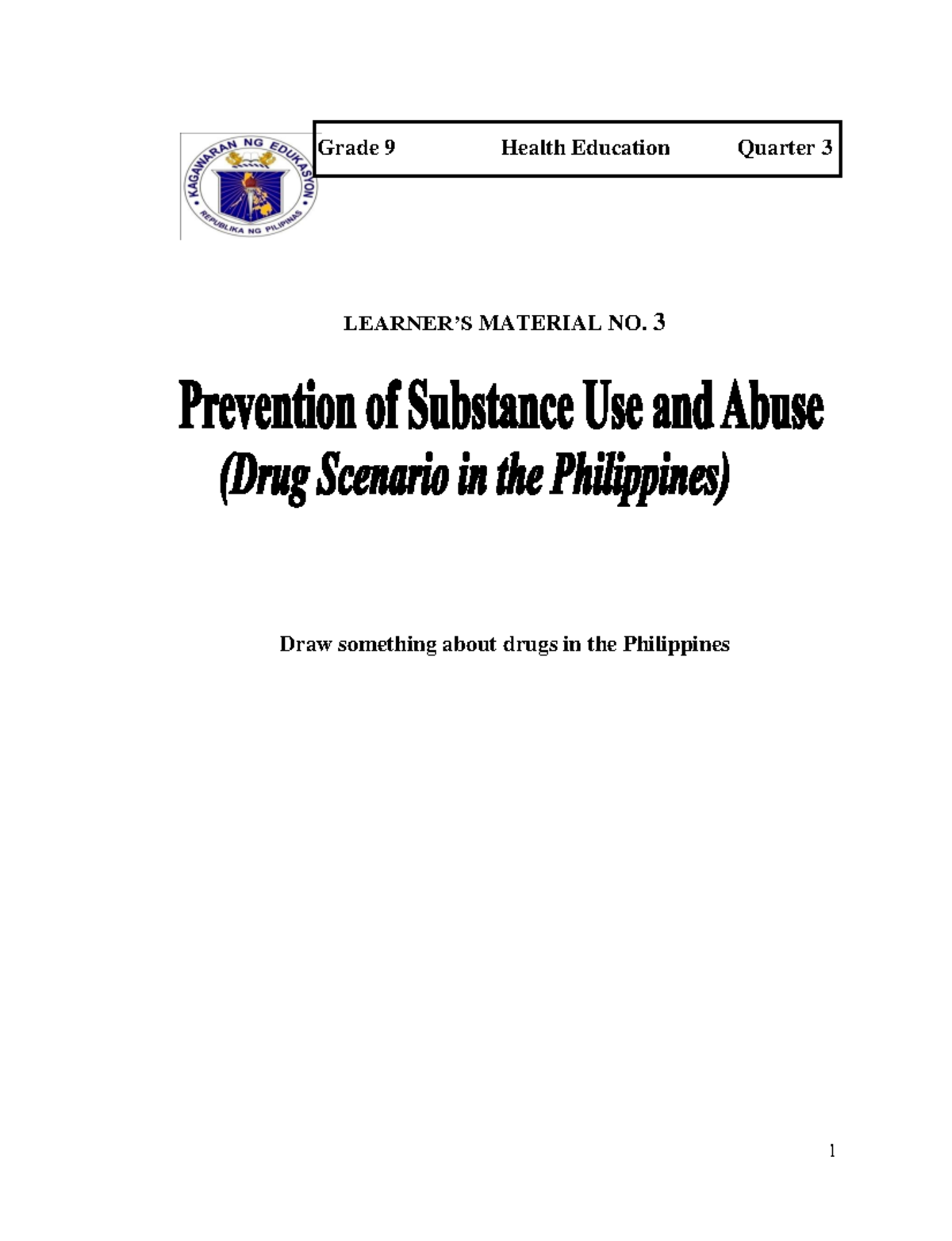 Health 9 Second Quarter Learner's Material Grade 9 Health Education