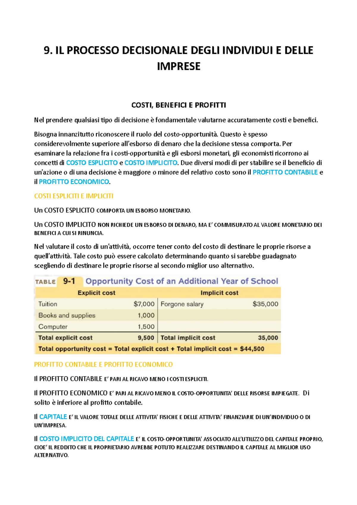 Microeconomia CAP - Riassunto del capitolo 7 - 9. IL PROCESSO ...