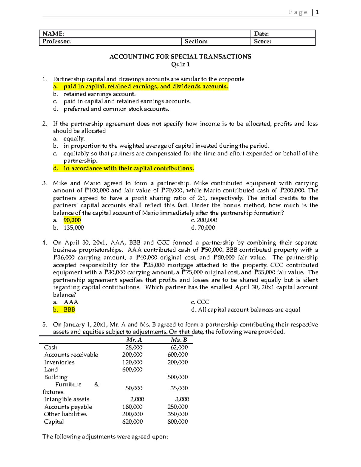 Acctg 160 Quiz 1 Summer 21 - NAME: Date: Professor: Section: Score ...