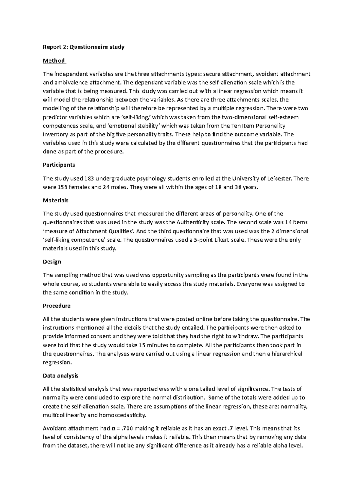 Questionnaire study - Report 2: Questionnaire study Method The ...