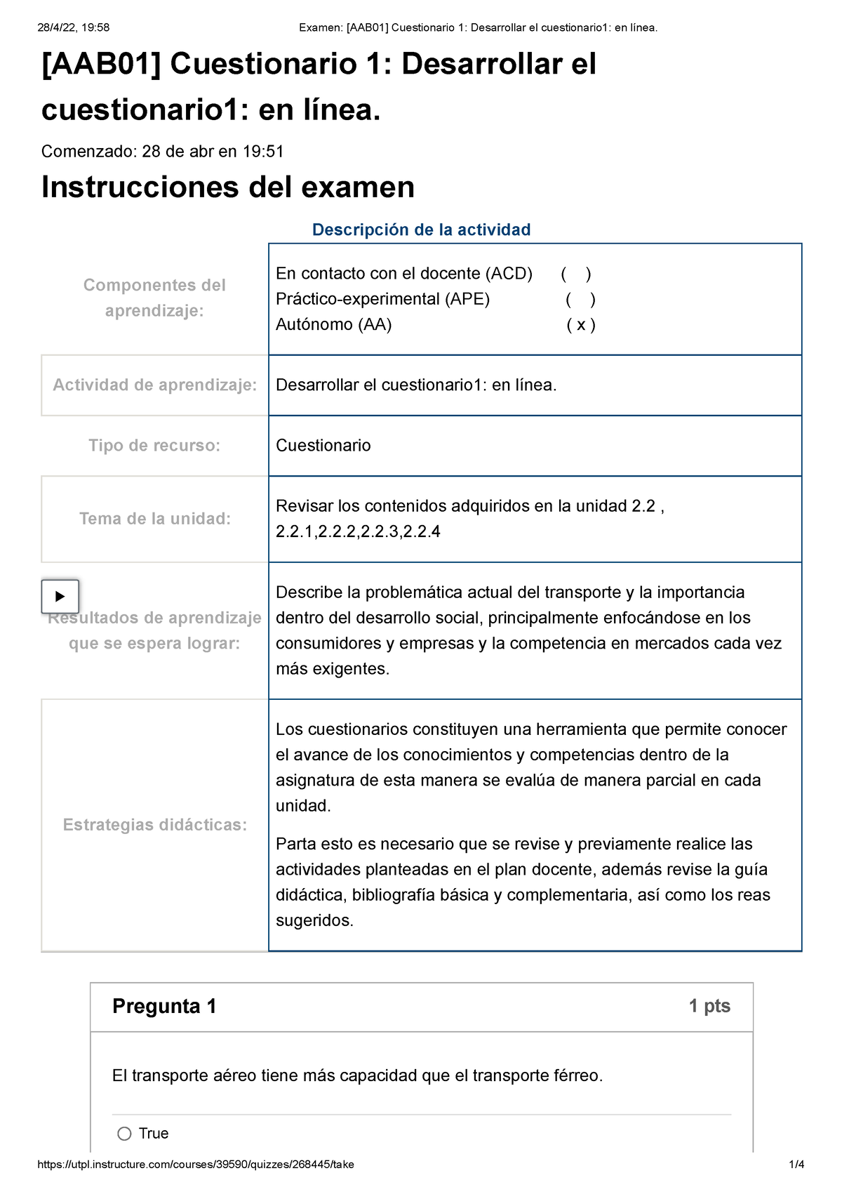 Examen Aab Cuestionario Desarrollar El Cuestionario En L Nea Comenzado De Abr En