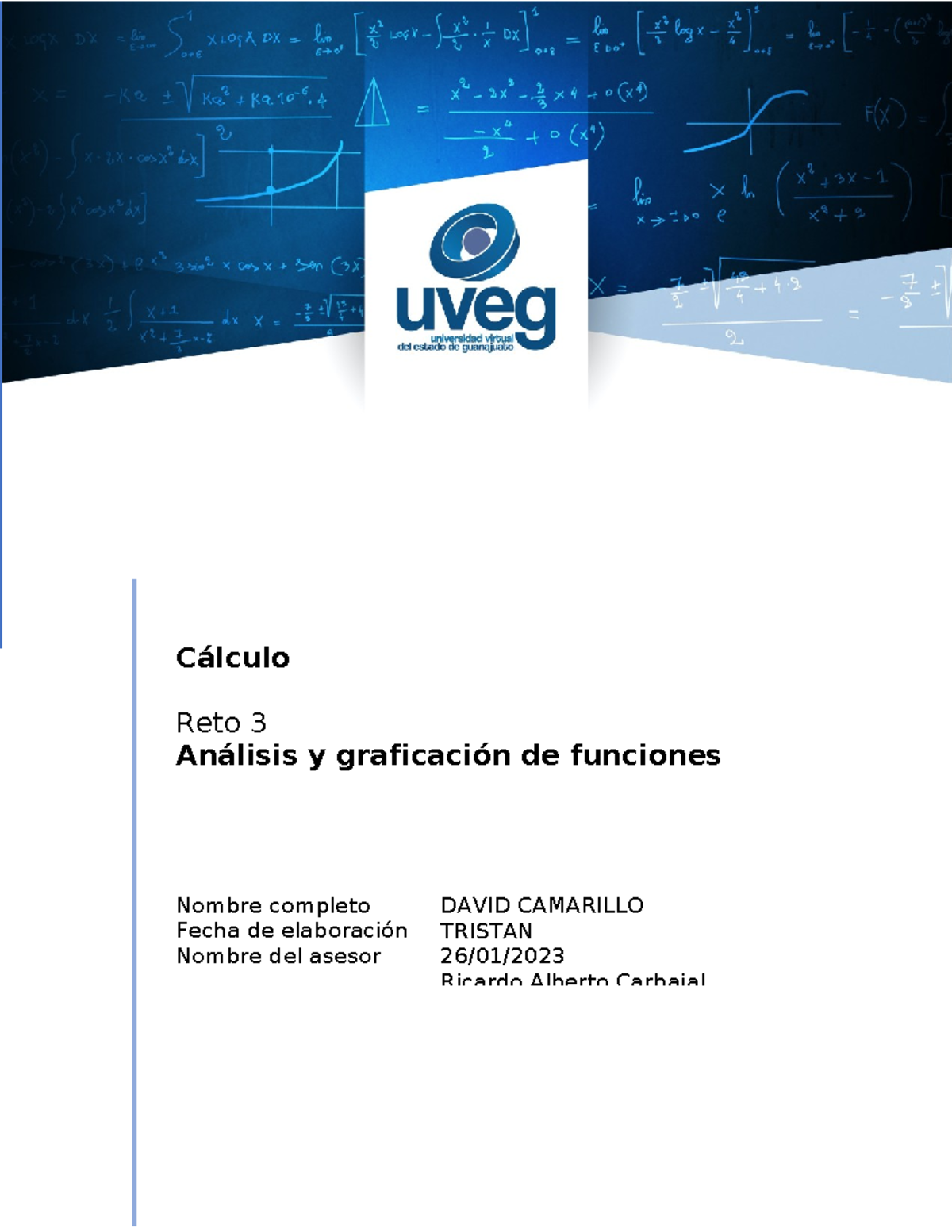 Camarillo David R3 U2 - aaaaaaaaa - Derivadas Cálculo Reto 3 Análisis y ...