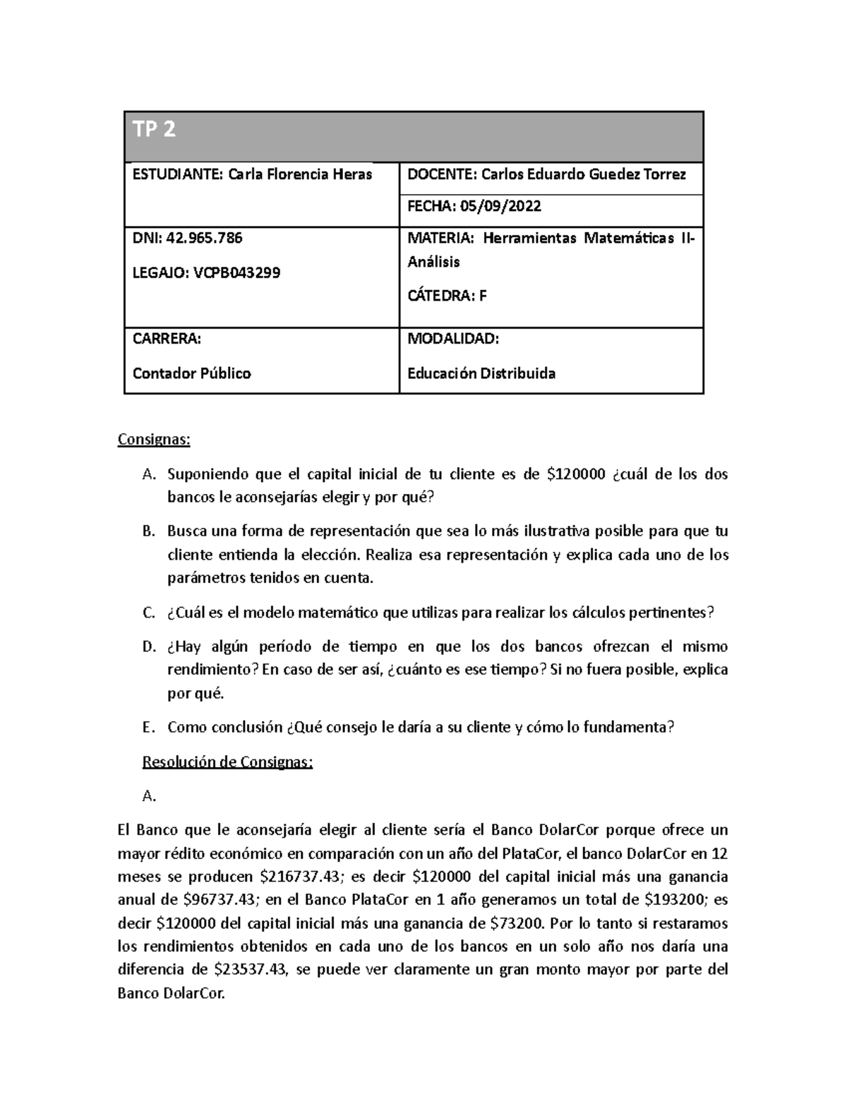 TP2 HMII Analisis Florencia Heras - TP 2 ESTUDIANTE: Carla Florencia ...