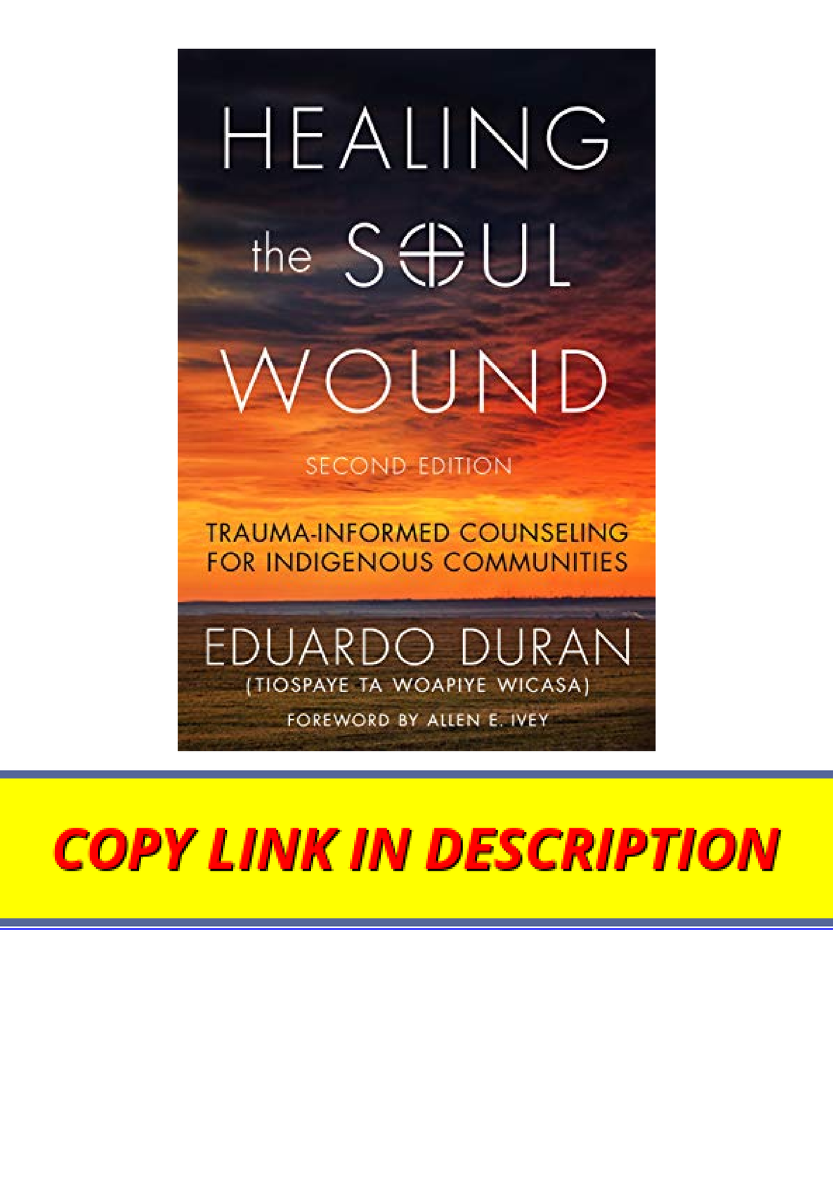 Pdf Read Online Healing The Soul Wound Trauma Informed Counseling For ...