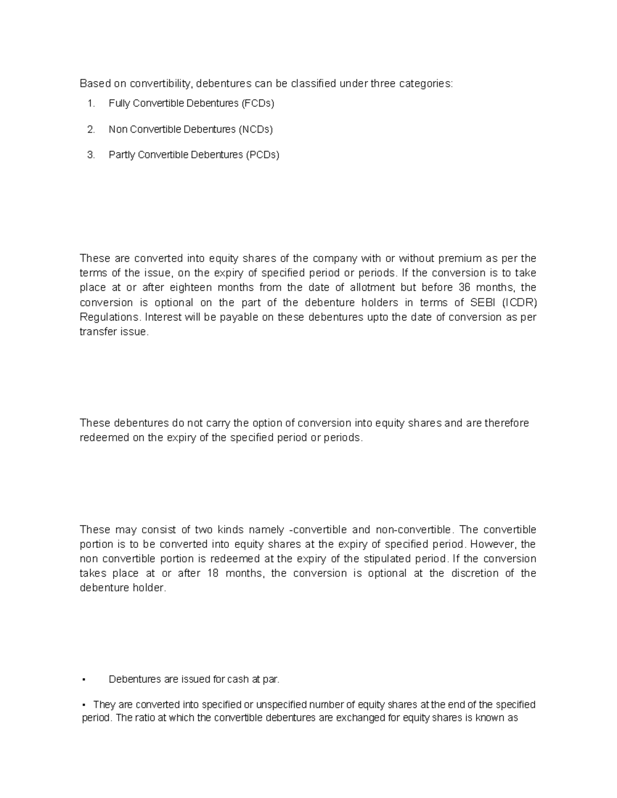 Categories OF Debentures Based On Convertibility Debentures Can Be 