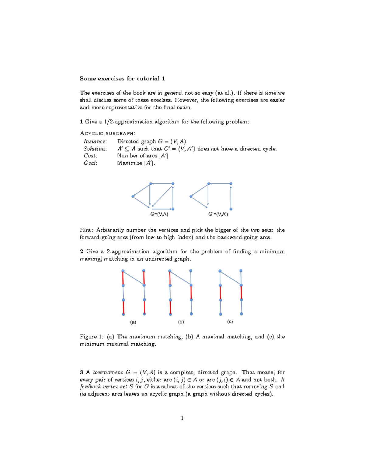 Tutorial 1 - Opdrachten Week 1 - Some Exercises For Tutorial 1 The ...