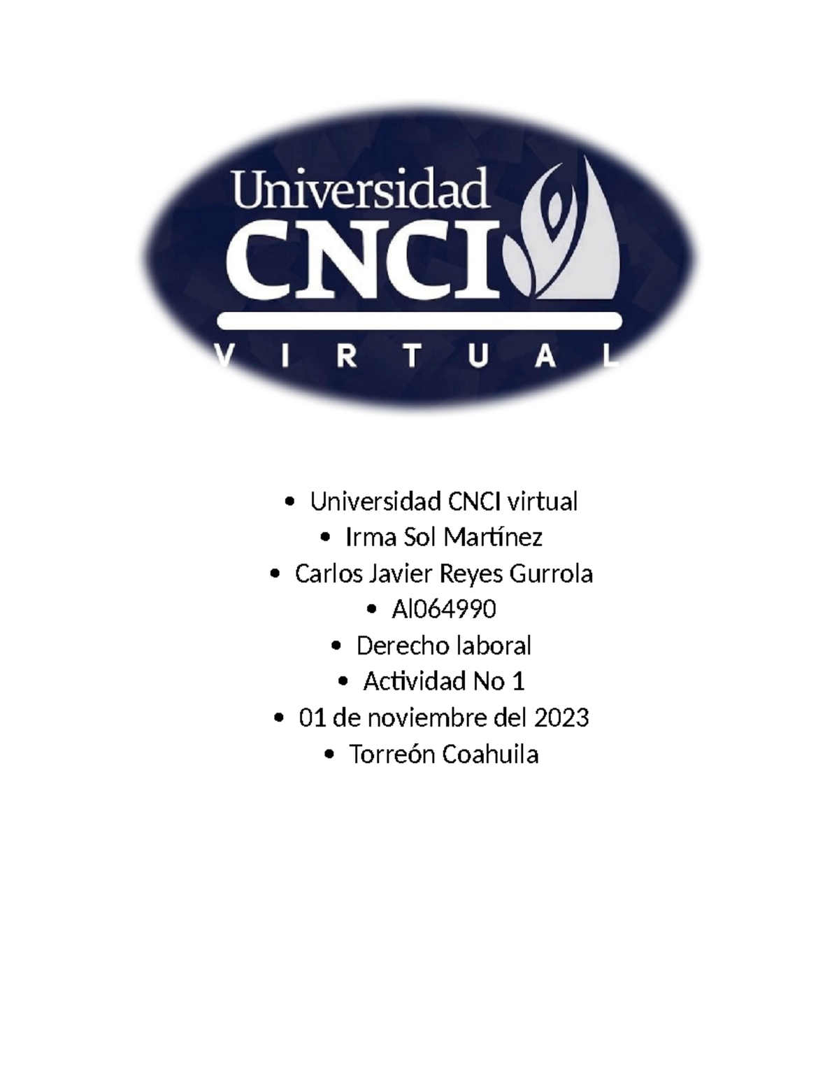 Derecho Laboral Actividad 1 - Universidad CNCI Virtual Irma Sol ...