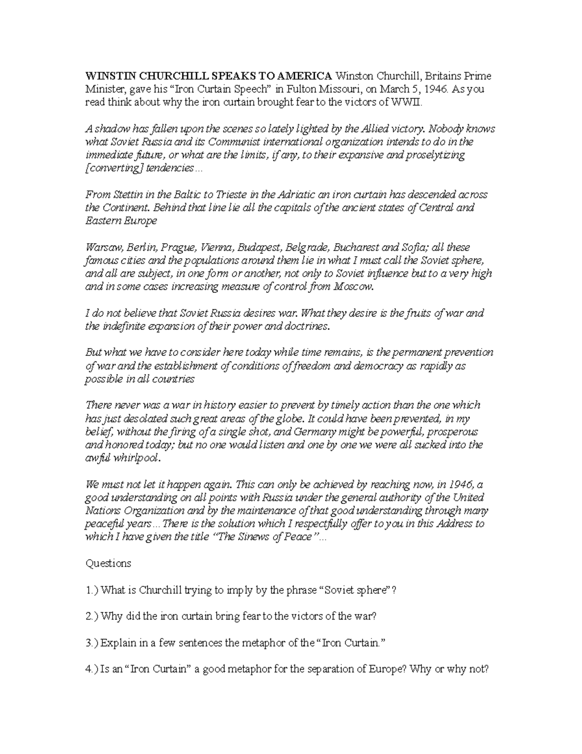 Iron Curtain speech WINSTIN CHURCHILL SPEAKS TO AMERICA Winston