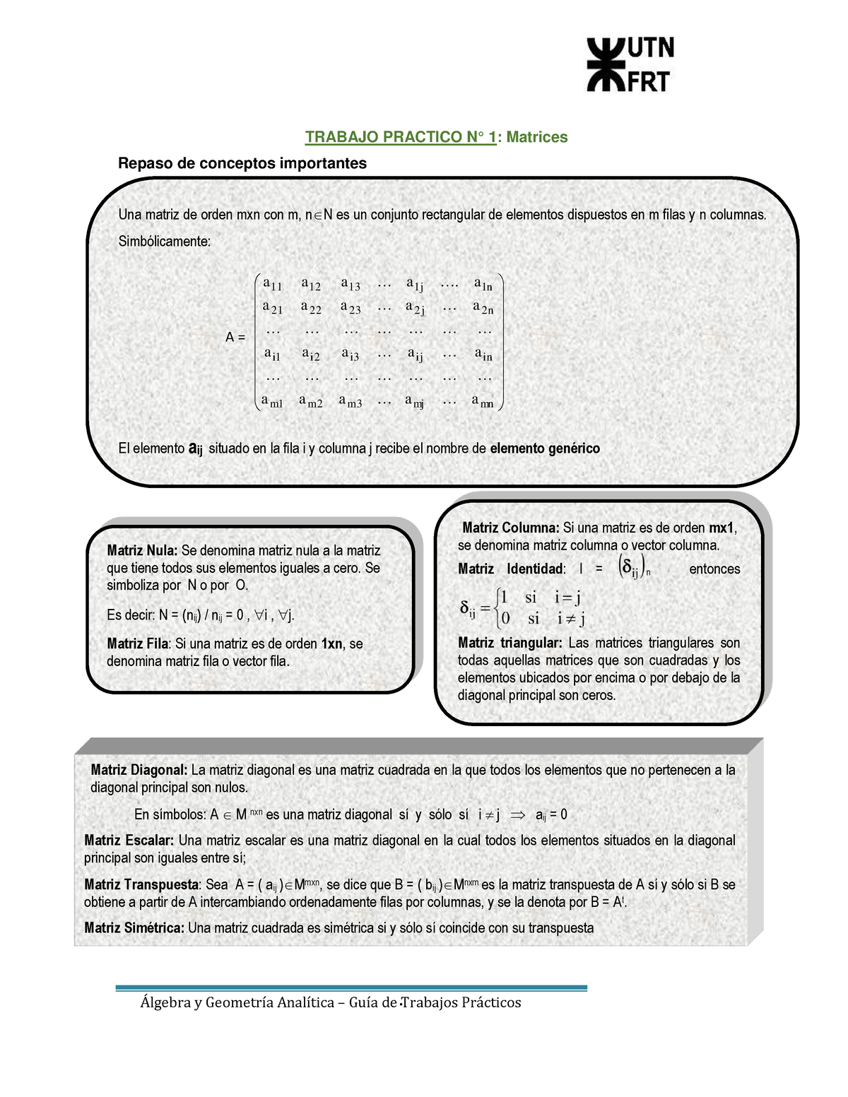 Trabajo PRÁ Ctico N° 1 Matrices - TRABAJO PRACTICO N° 1: Matrices ...