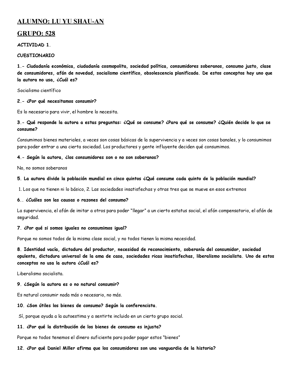 Actividad De Ética Lu Yu Shau An Alumno Lu Yu Shau An Grupo 528 Actividad 1 Cuestionario 1 9794